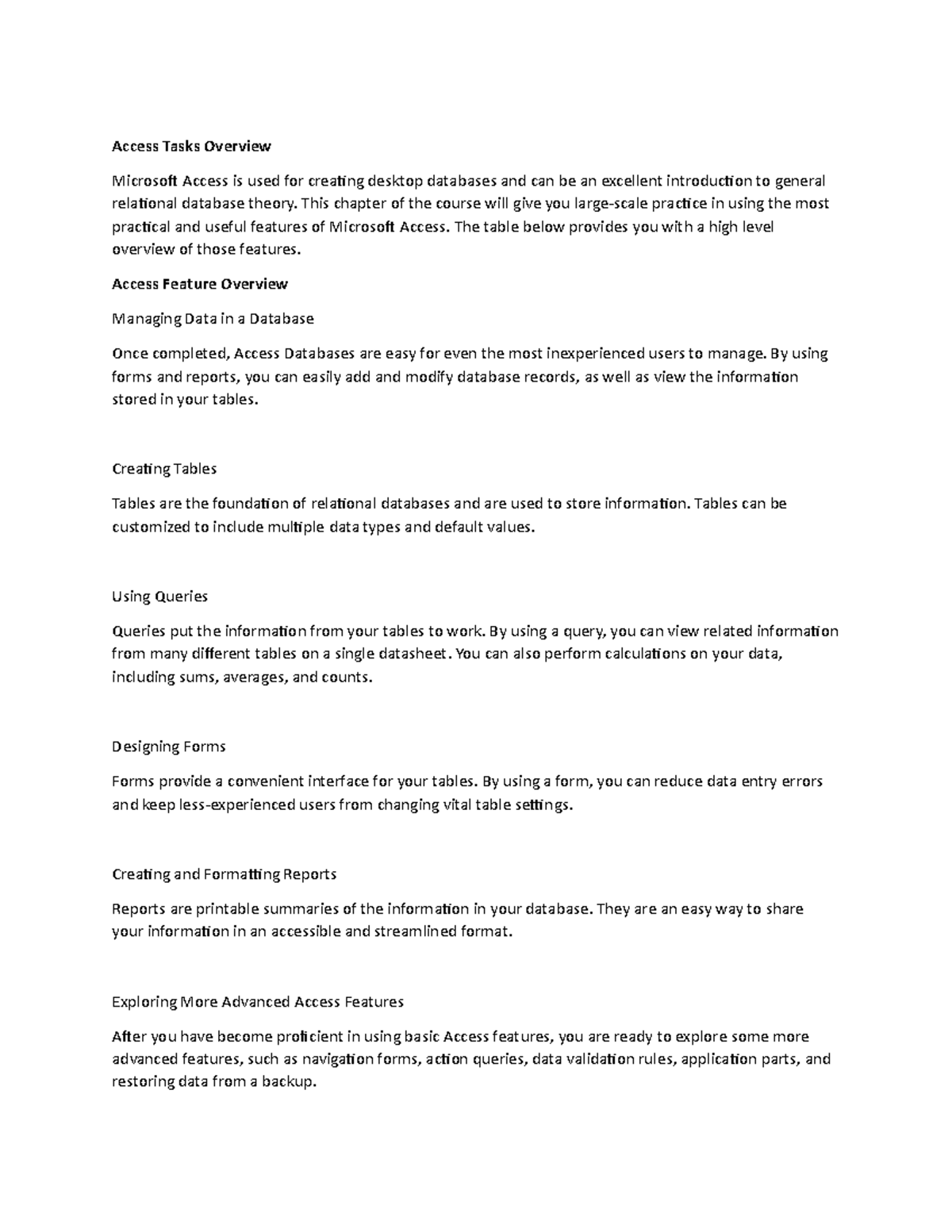 Lecture Notes 7 - Access Tasks Overview Microsoft Access is used for ...