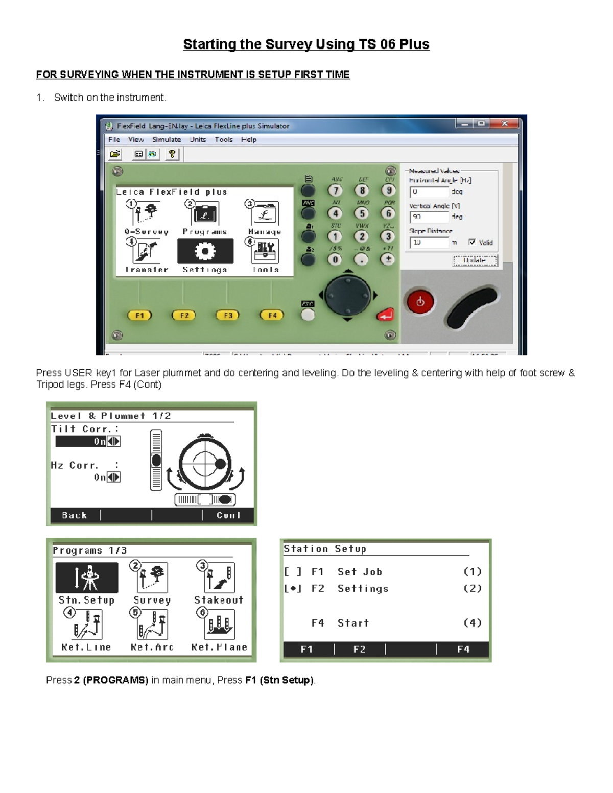 TPS02 06 - Survey machine manual - Starting the Survey Using TS 06 Plus ...
