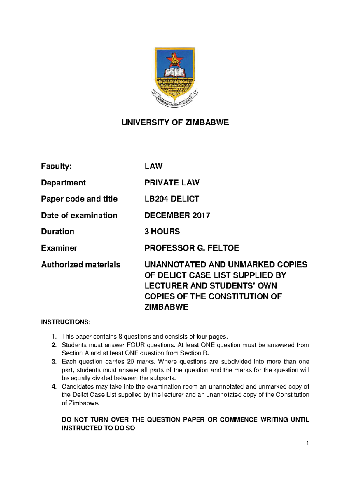 Exam November 2017, questions - UNIVERSITY OF ZIMBABWE Faculty: LAW