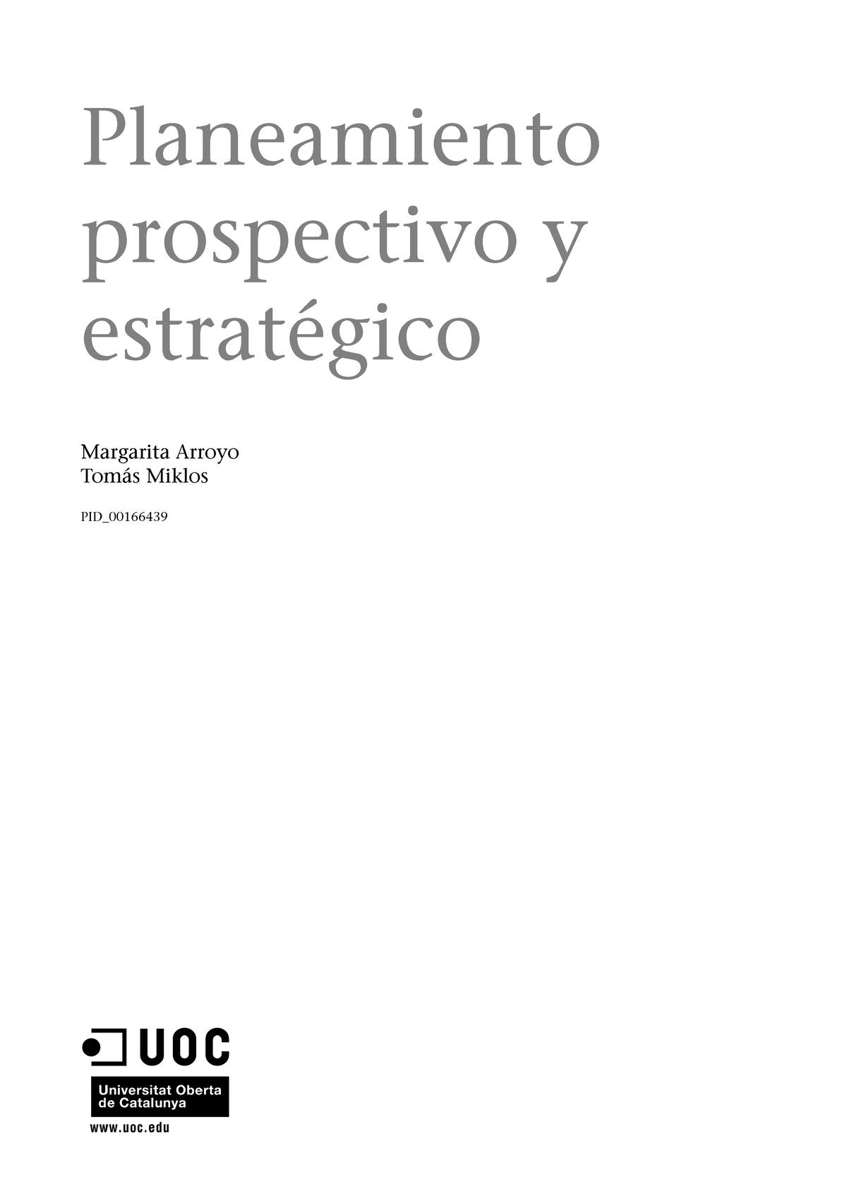 Planeamiento Prospectivo Y Estratégico - Planeamiento Prospectivo Y ...