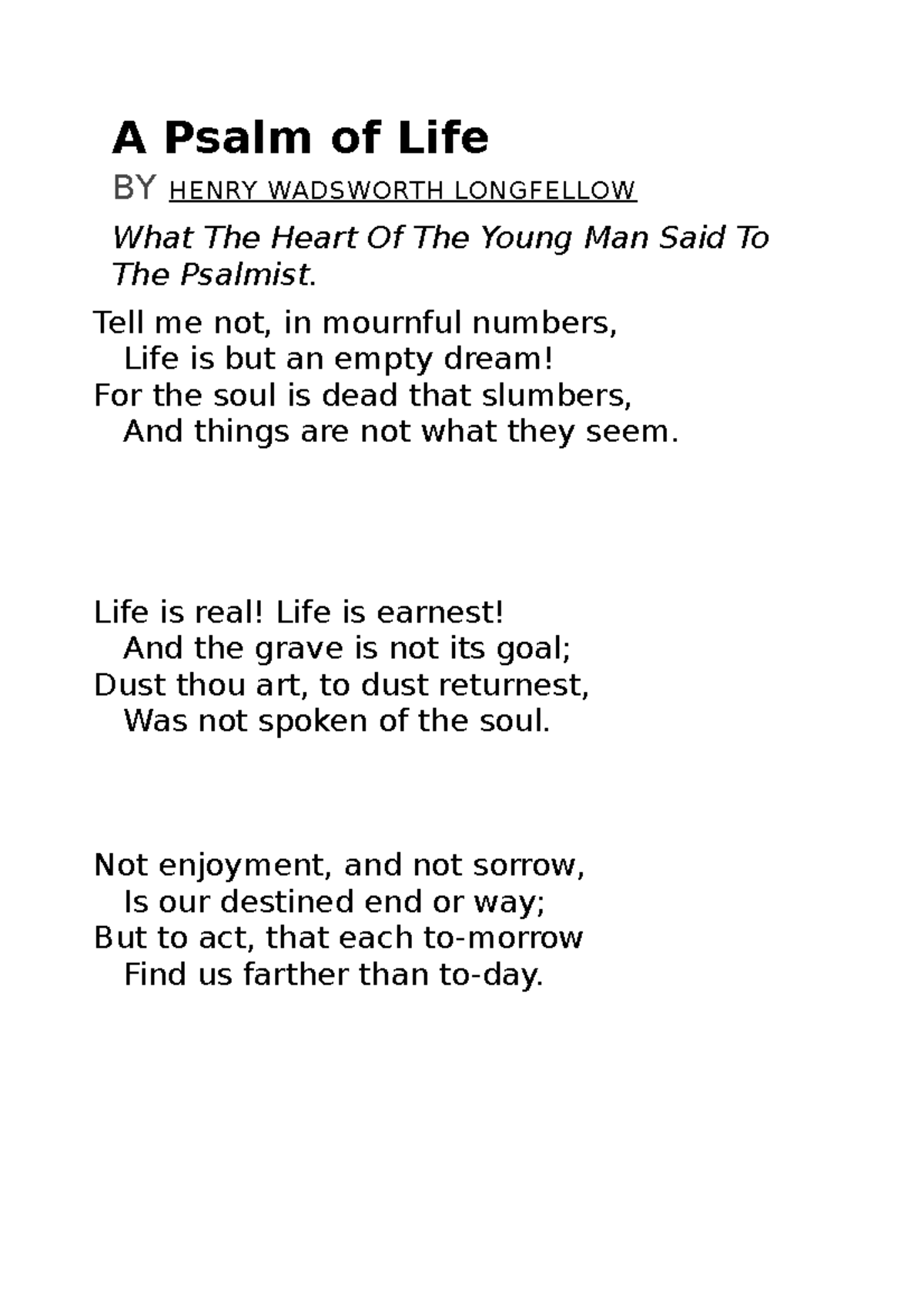 POEM A Psalm OF LIFE - A Psalm Of Life BY HENRY WADSWORTH LONGFELLOW ...