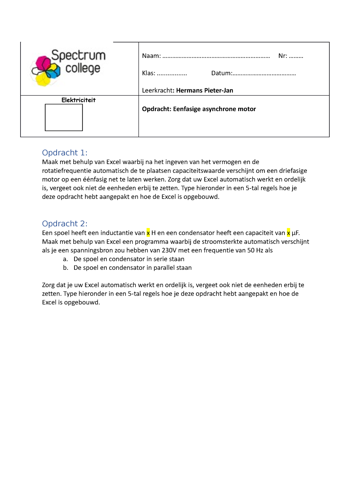 Opdracht Eenfasige Asynchrone Motor Naam Studocu