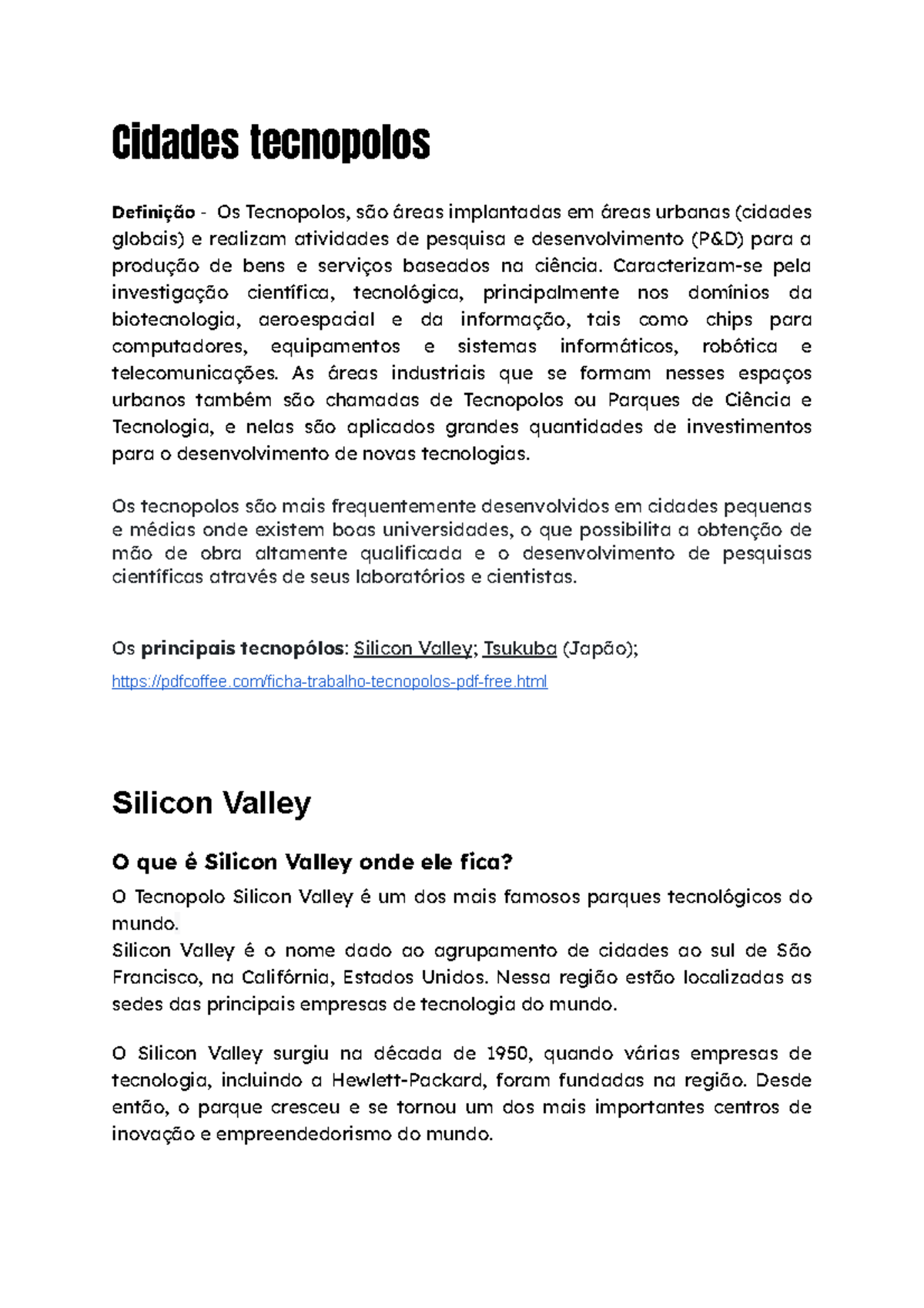 Cidades tecnopolos - Cidades tecnopolos Definição - Os Tecnopolos, são ...