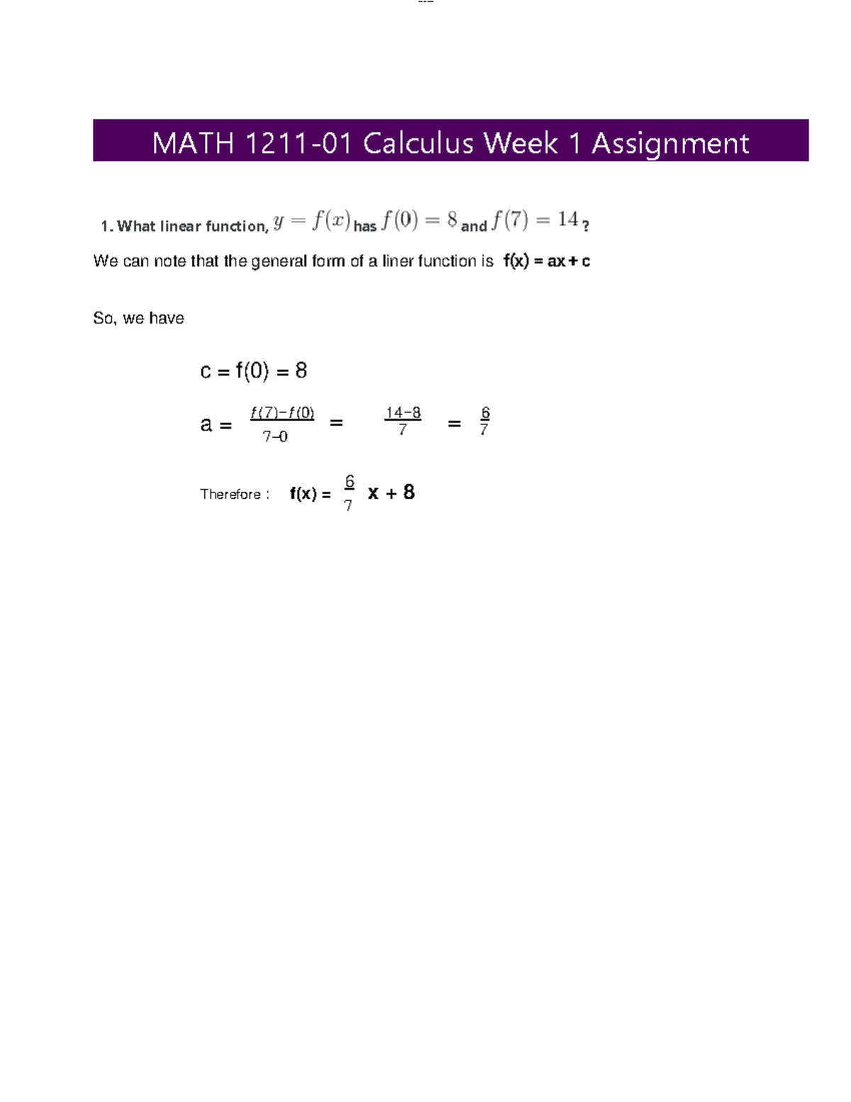 Calculus Assignment Week 1 - ####### 7 − 0 = ####### 7 | MATH 1211-01 ...
