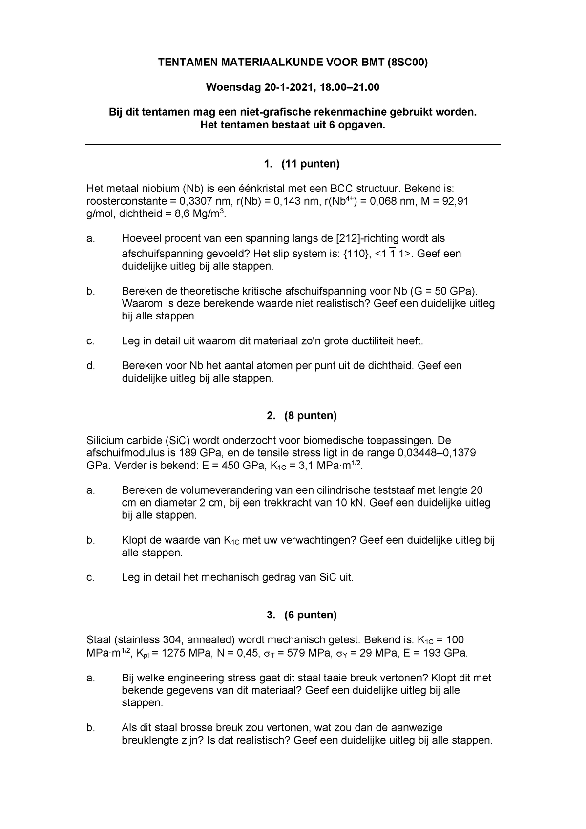 T 8S020 2021-01-20 - Eindtentamen Van Vak Materiaalkunde Zonder ...