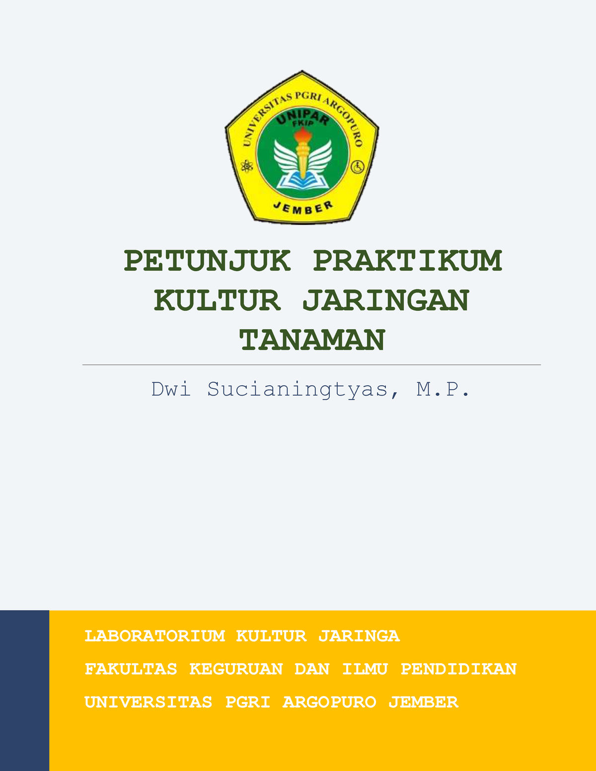 Petunjuk Praktikum Kultur Jaringan-1 - LABORATORIUM KULTUR JARINGA ...