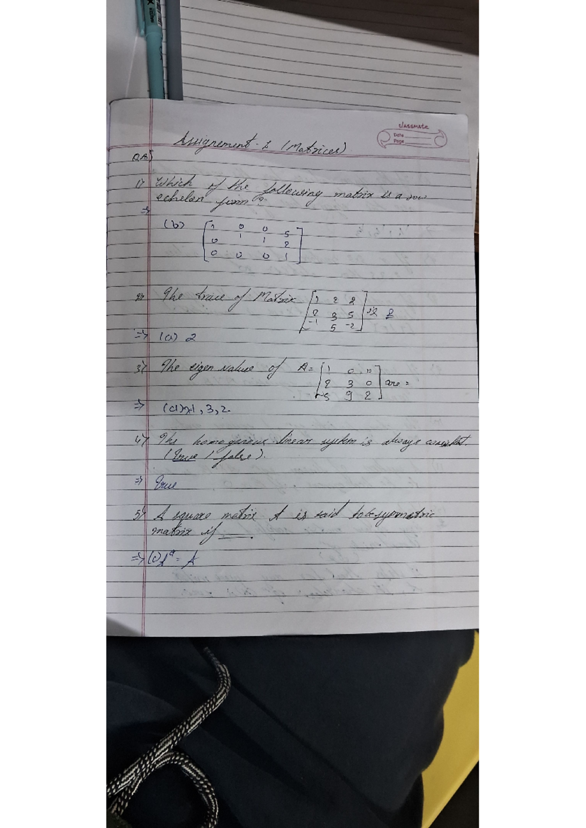 Maths assignment matrix,calculas - classmate Assignement L us Date Page ...