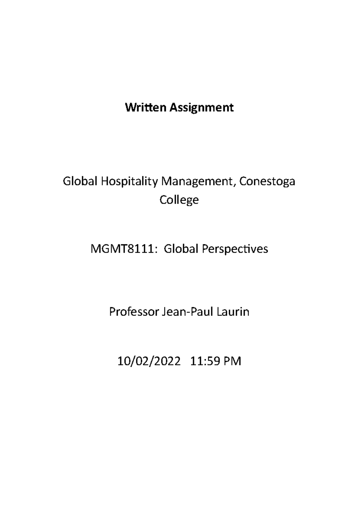 Written Assignment solved Written Assignment Global Hospitality