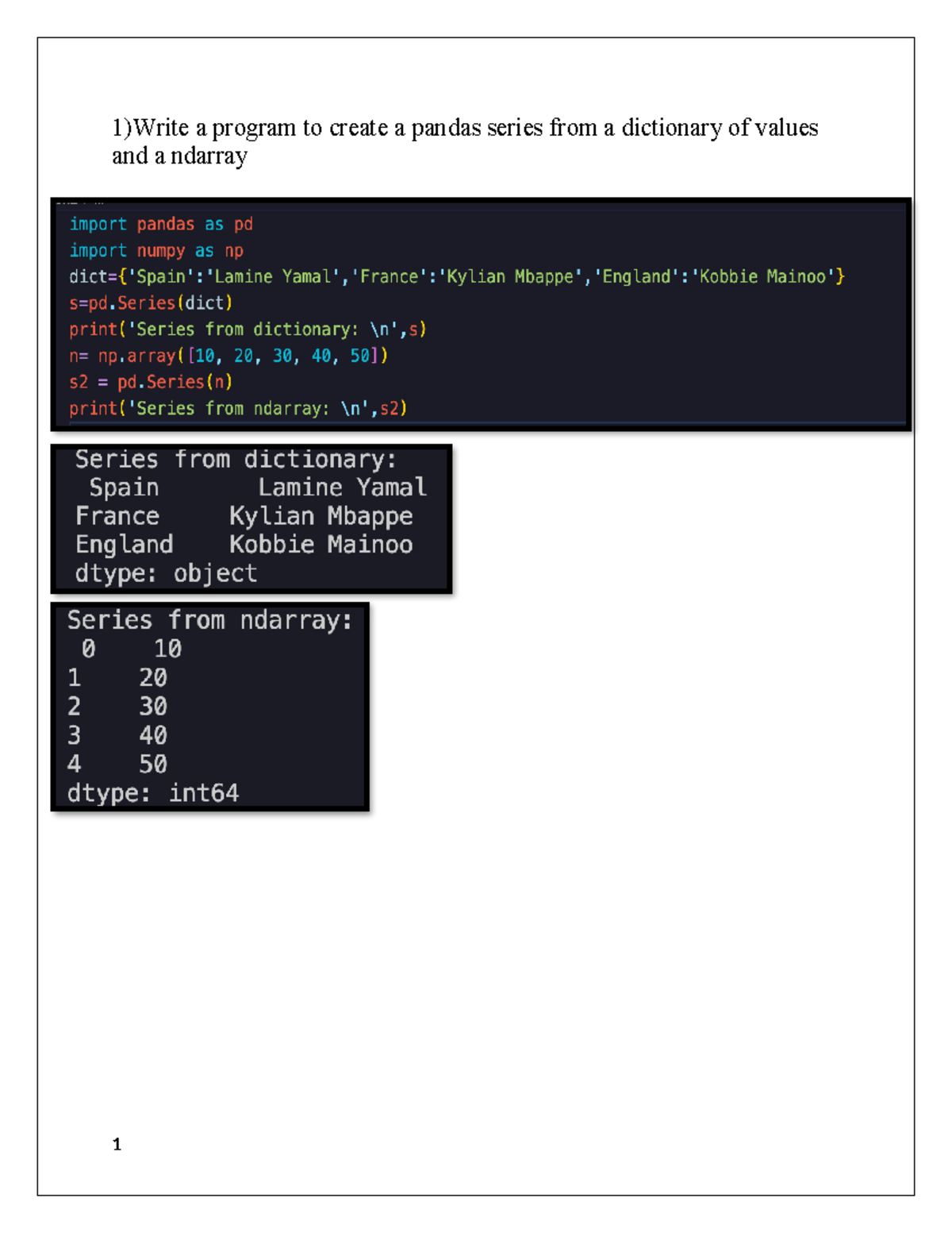 Arshakpracticalfile 5 - 1)Write a program to create a pandas series ...