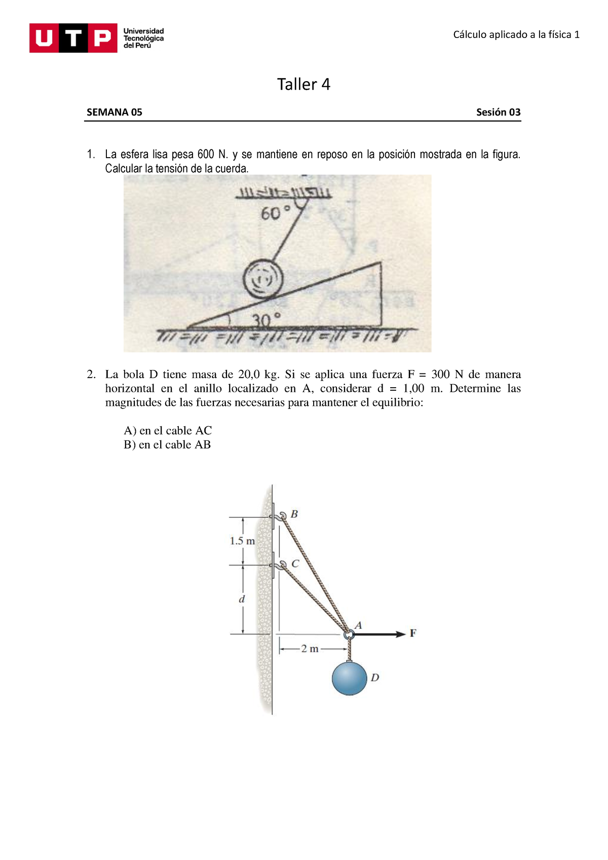 S05.s3-Taller 4 - TAREA - C·lculo Aplicado A La FÌsica 1 Taller 4 ...