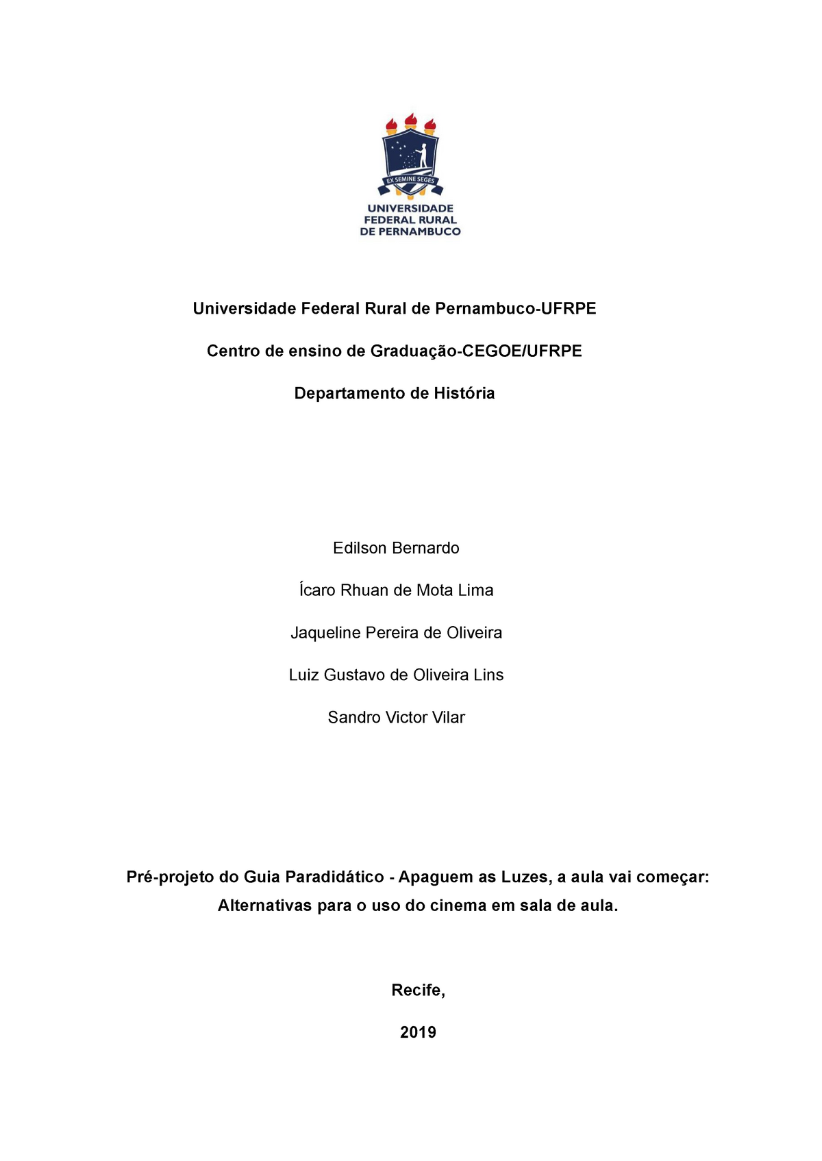 Pré Projeto Guia Paradidático Universidade Federal Rural De Pernambuco Ufrpe Centro De Ensino 1406