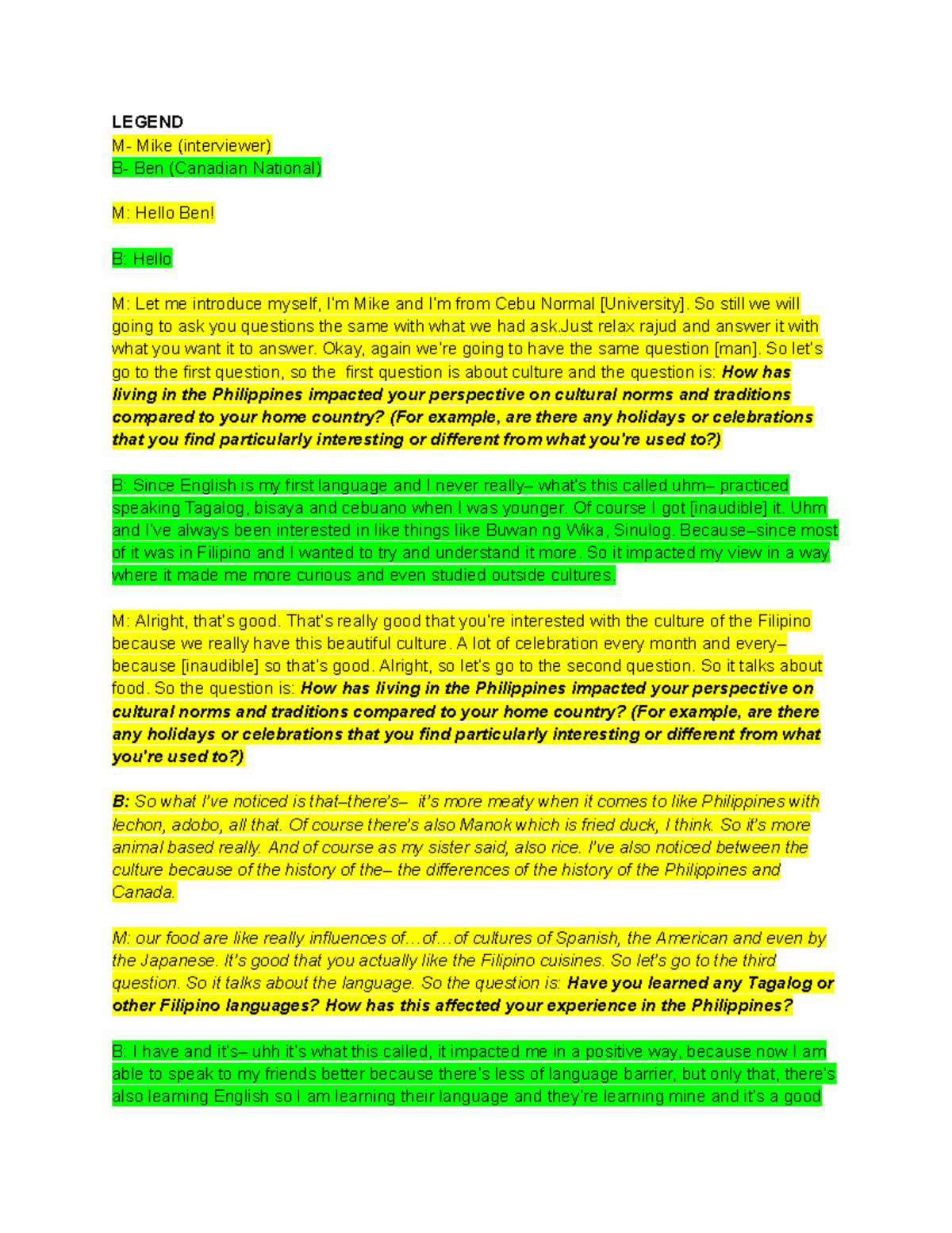 Transcript of Ben's Interview - LEGEND M- Mike (interviewer) B- Ben ...