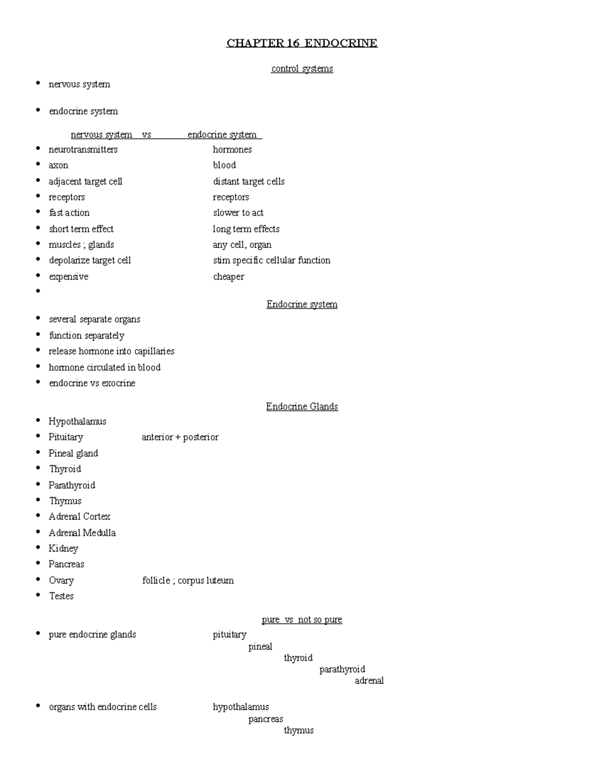 Ch16 Endocrine - CHAPTER 16 ENDOCRINE control systems • nervous system ...
