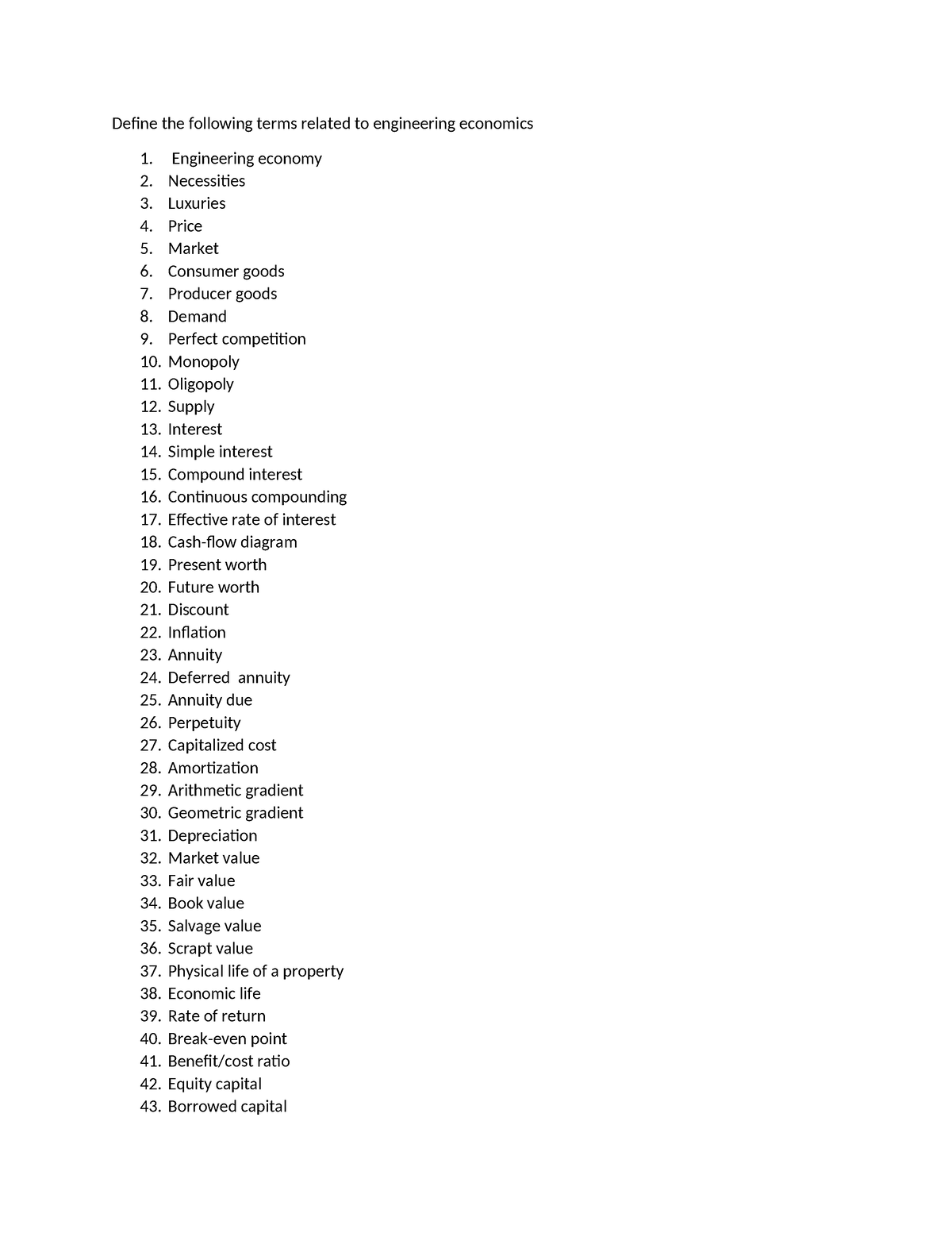 Define The Following Terms Related To Engineering Economics 