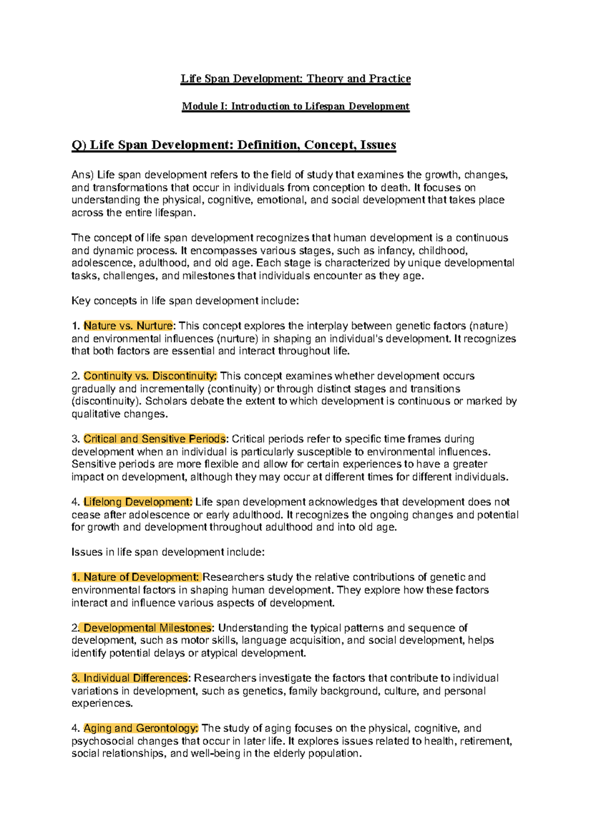 Life Span Development - It focuses on understanding the physical ...