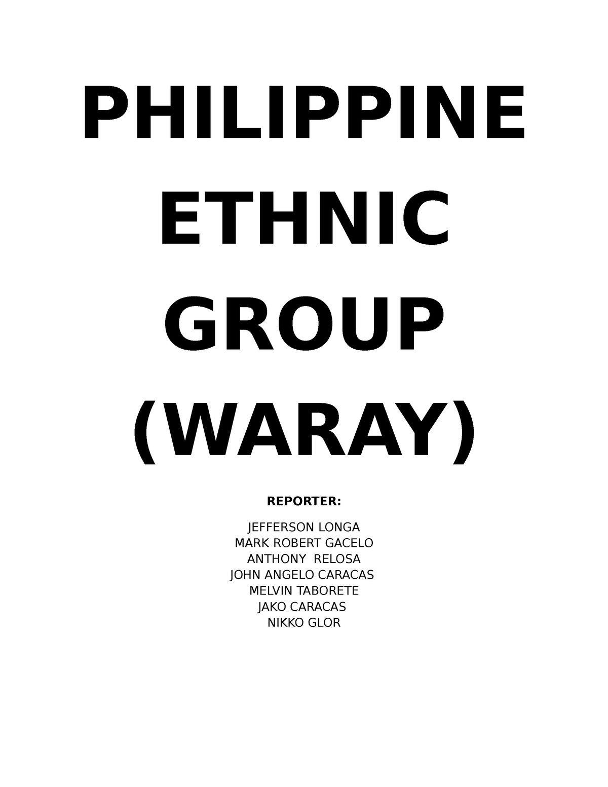 Philippine Ethnic Group Waray Reporter - PHILIPPINE ETHNIC GROUP (WARAY ...