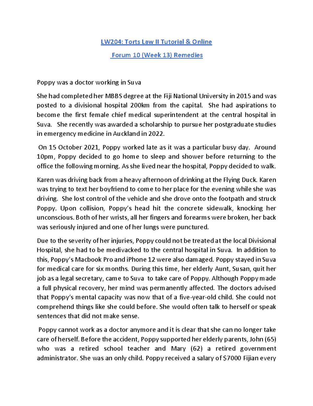 LW204 Torts Law II Tutorial Forum 10 Week 13 - Property law - USP - Studocu