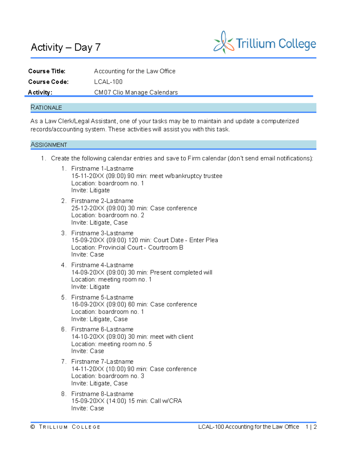Day 7 Activity - Clio Exercise v1 - Activity – Day 7 Course Title ...