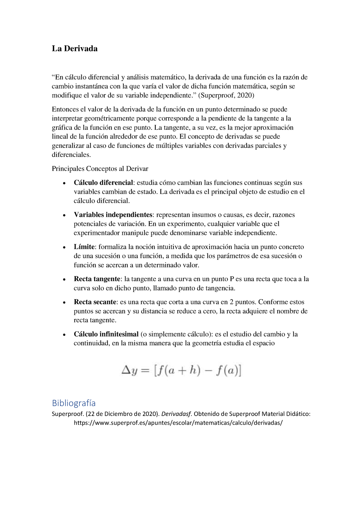 La Derivada La Derivada “en Cálculo Diferencial Y Análisis Matemático La Derivada De Una 8406