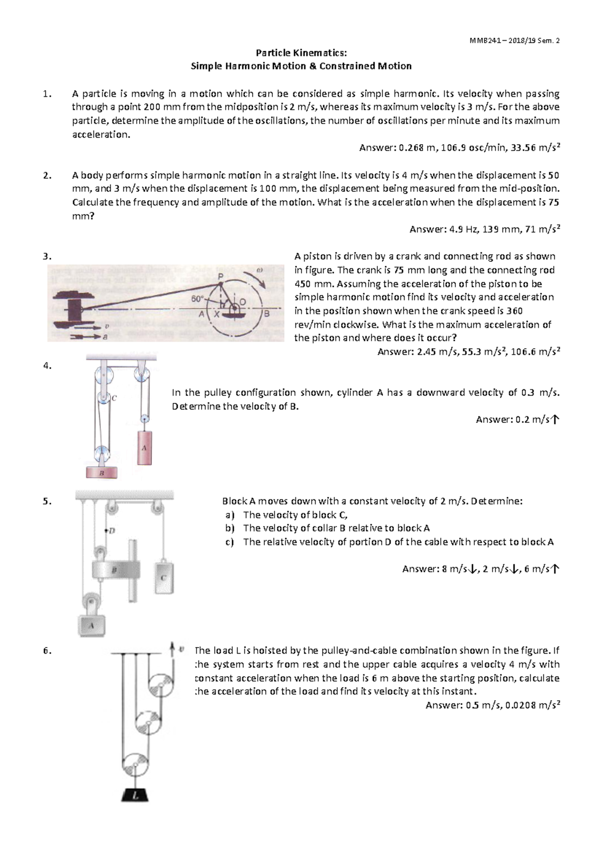Problems-Particle Kinematics-04 SHM Constrained Motion - MMB241 – 2018/ ...