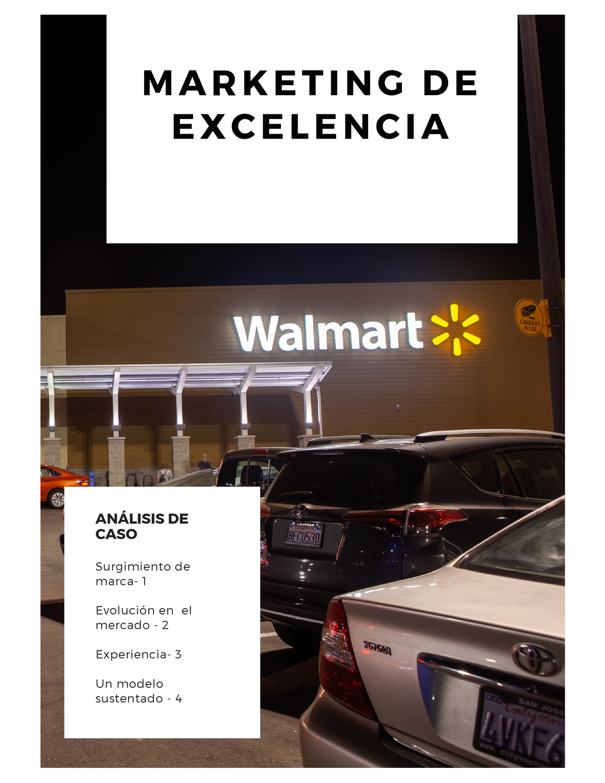 CASO Walmart - ANÁLISIS DE CASO Surgimiento De Marca- 1 Evolución En El ...