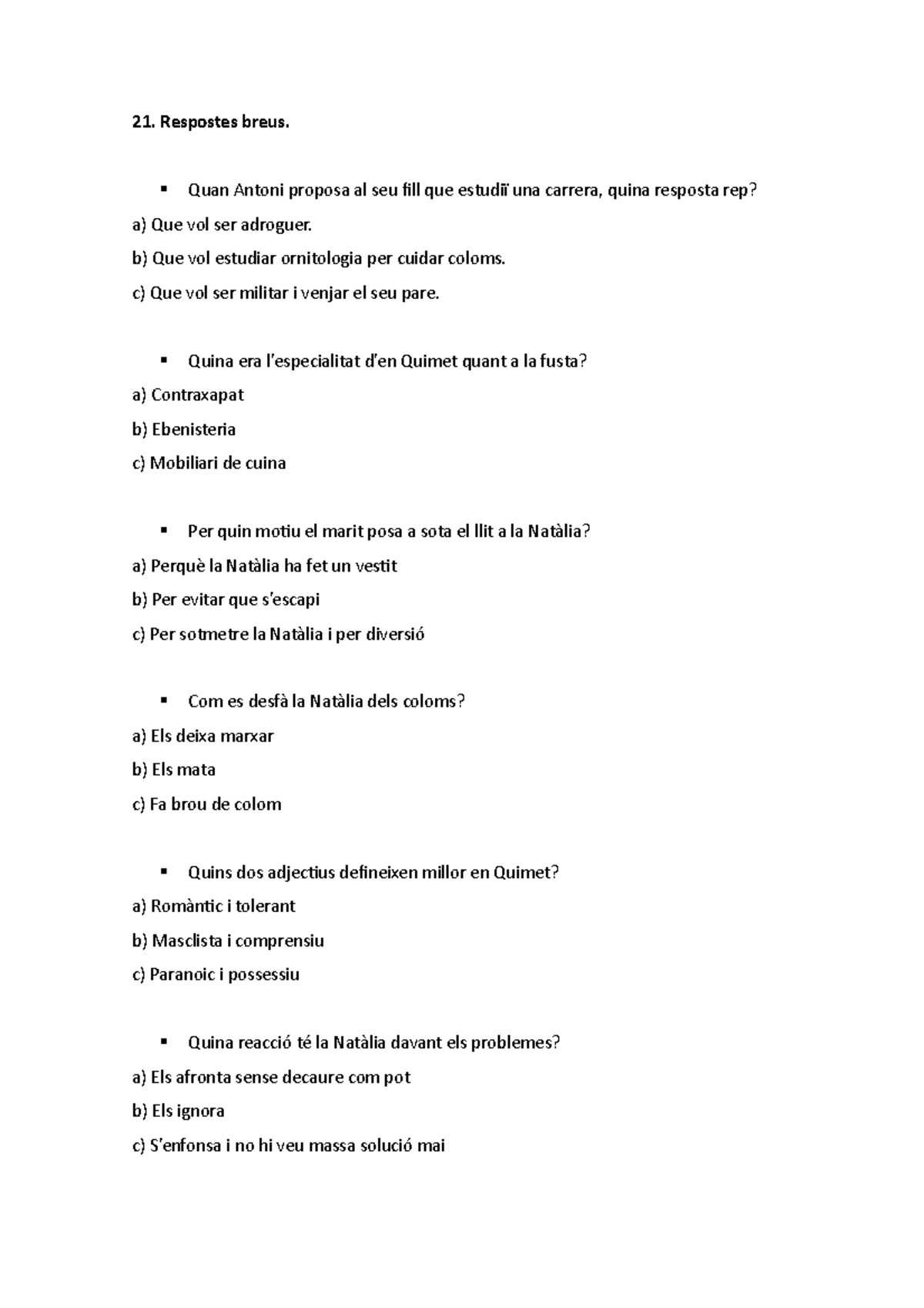 Plaça del diamant preguntes breus Respostes breus. Quan Antoni