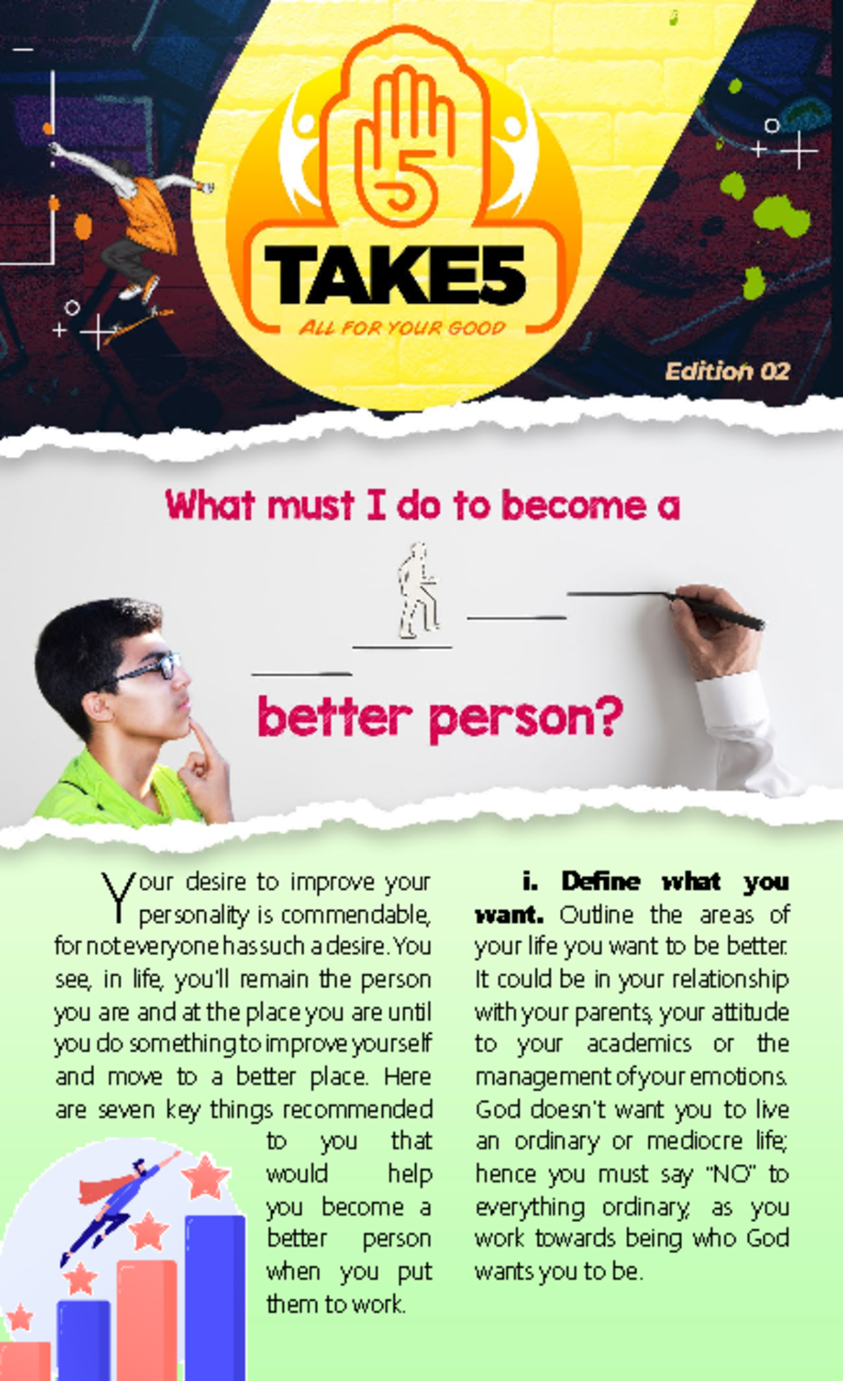 What Must I Do To Become A Better Person - Y our desire to improve your ...