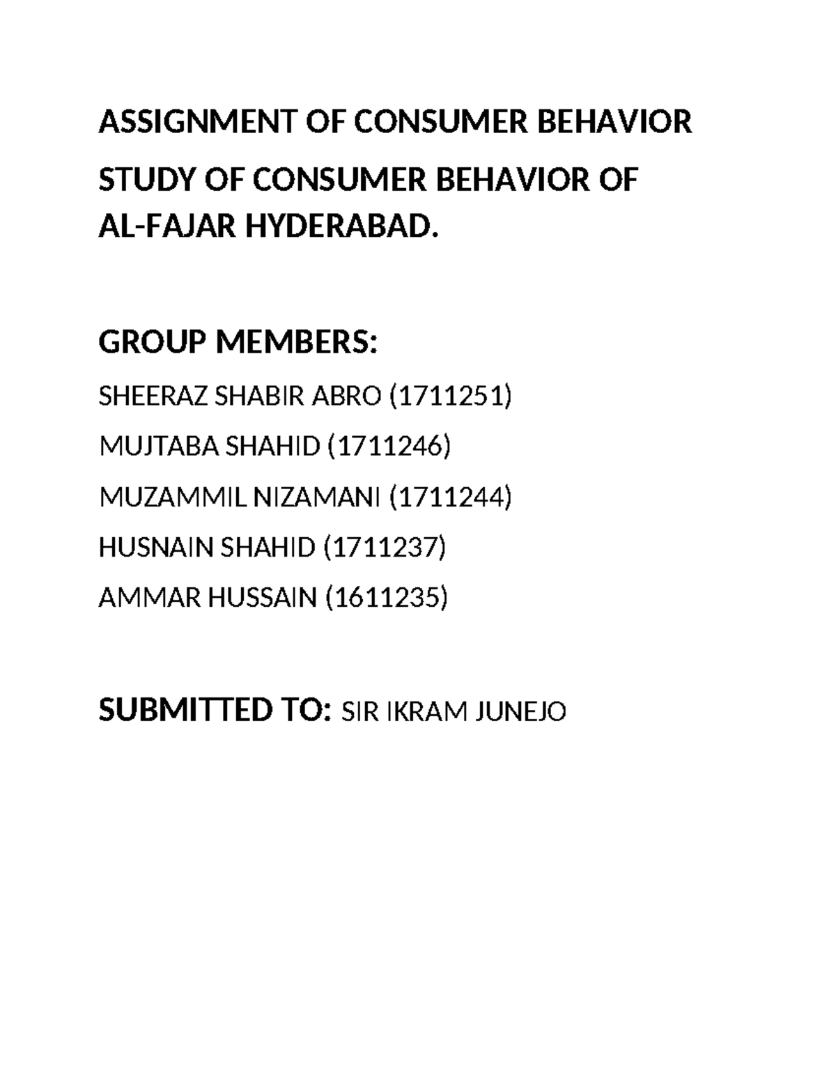 Consumer behavior - ASSIGNMENT OF CONSUMER BEHAVIOR STUDY OF CONSUMER ...