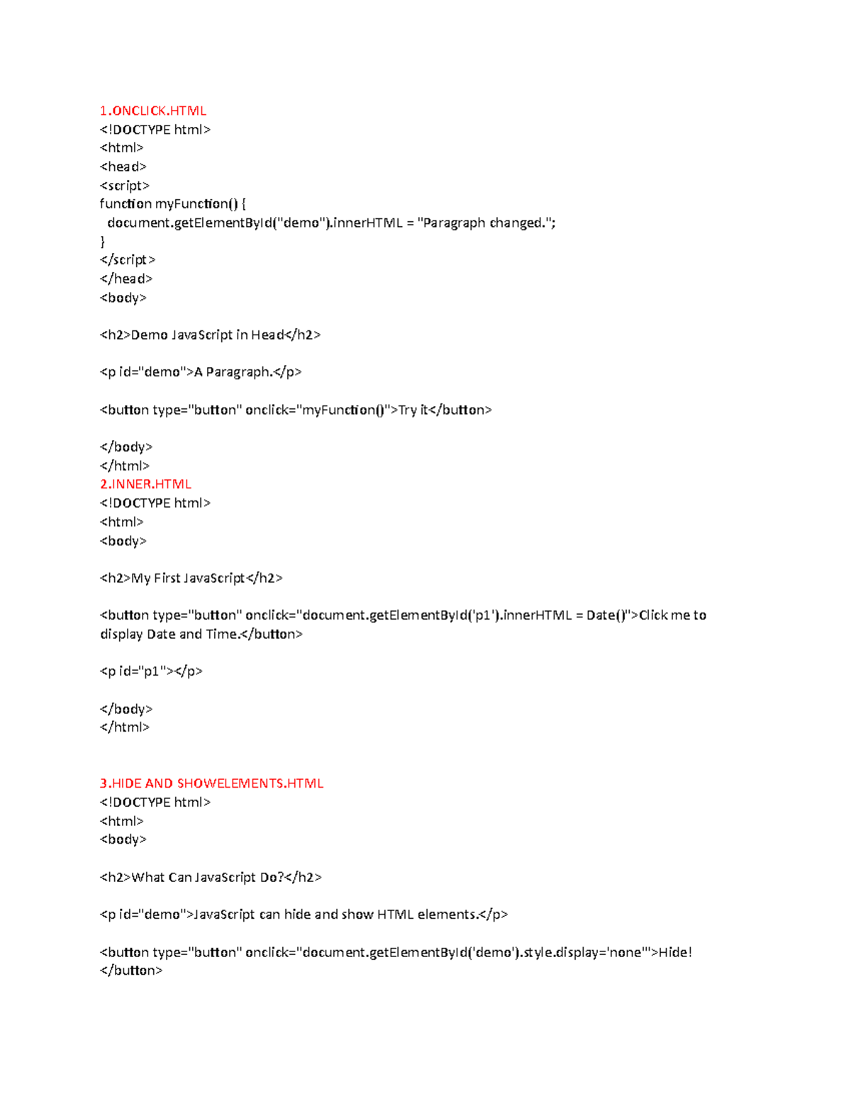 Javascript - Important topics from java - 1.ONCLICK function myFunction ...