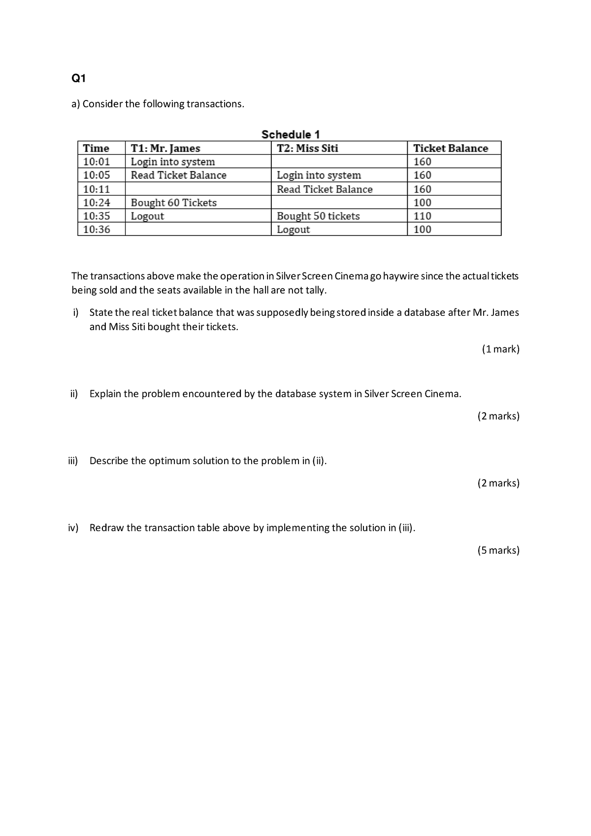 Cocurrency question - Q a) Consider the following transactions. The ...