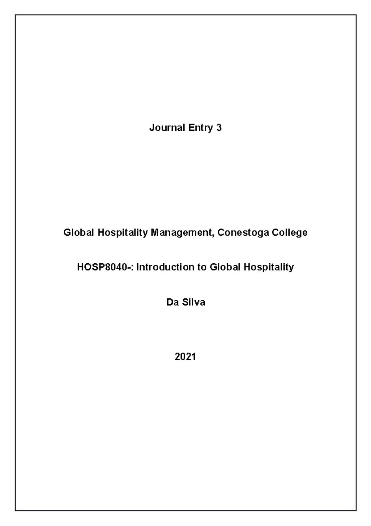 Journal Entry 3 Global Hospitality Management, Conestoga College