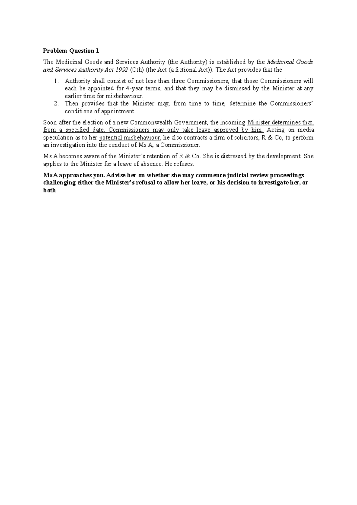 Admin Law Problem Question - Problem Question 1 The Medicinal Goods and ...