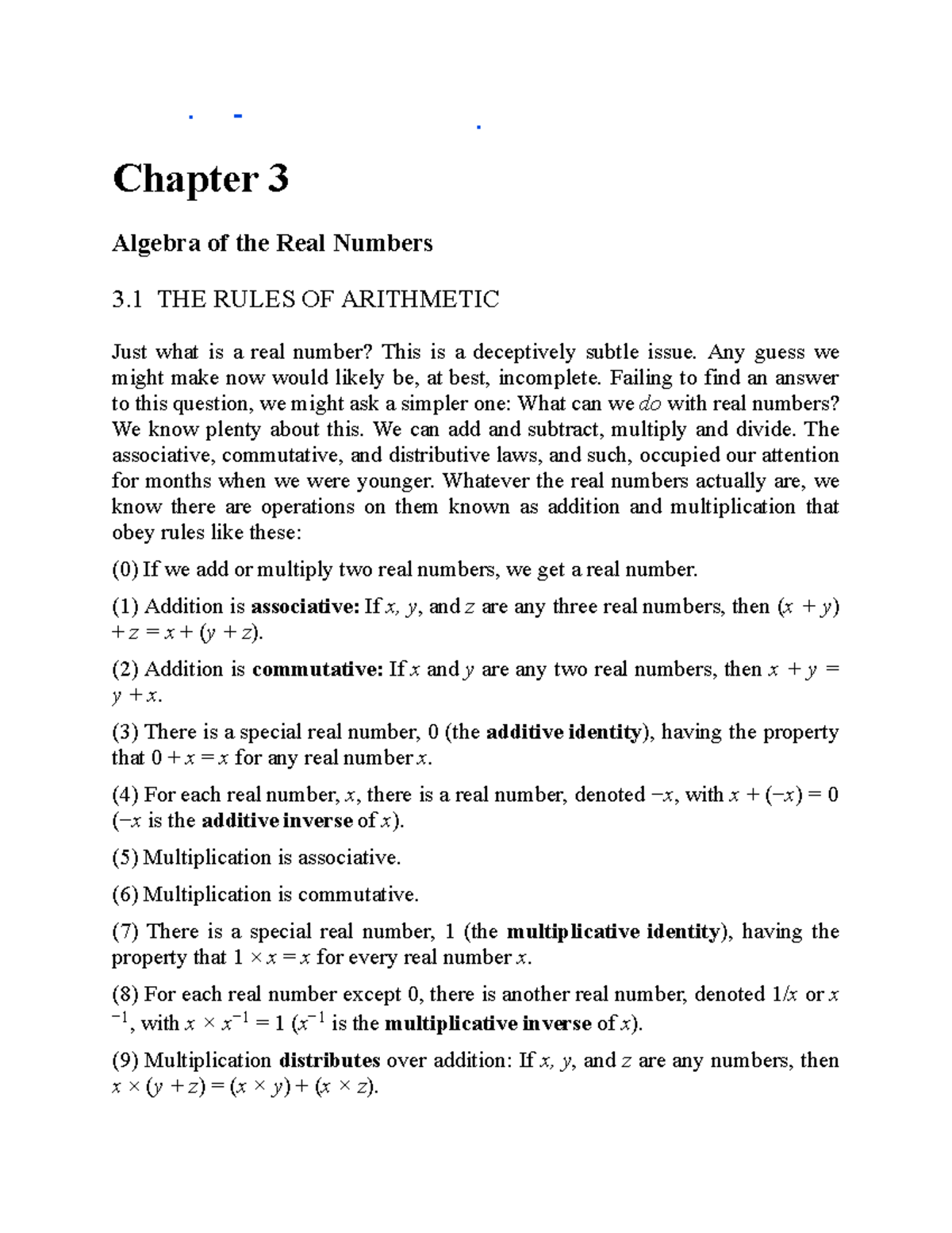Introduction to Real Analysis 4 - Chapter 3 Algebra of the Real Numbers ...