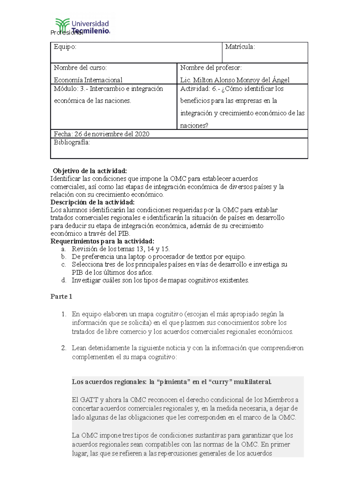 Actividad 5 - Act5 - Equipo: Matrícula: Nombre del curso: Economía ...