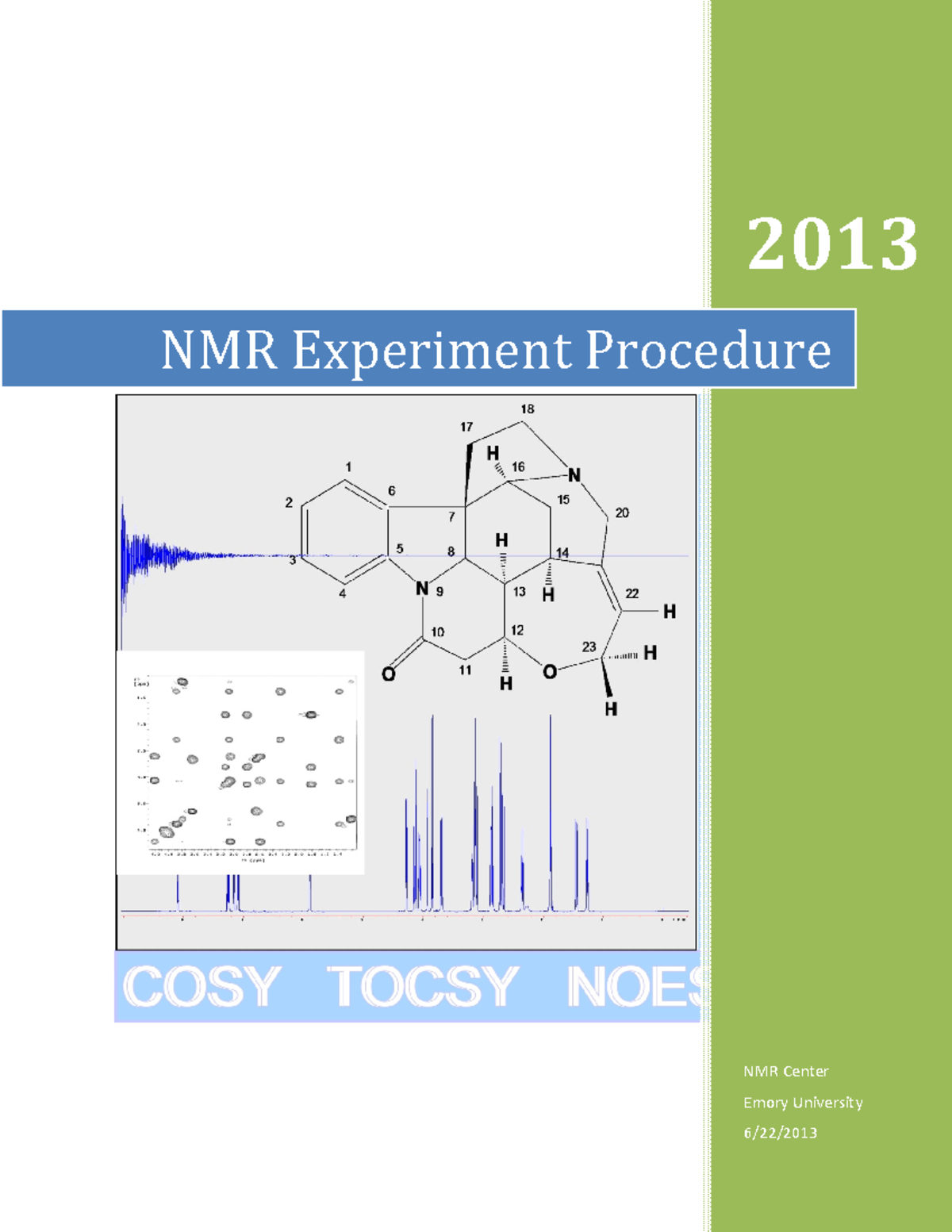 NMR software set up NMR setup 2013 NMR Center Emory University 6/22