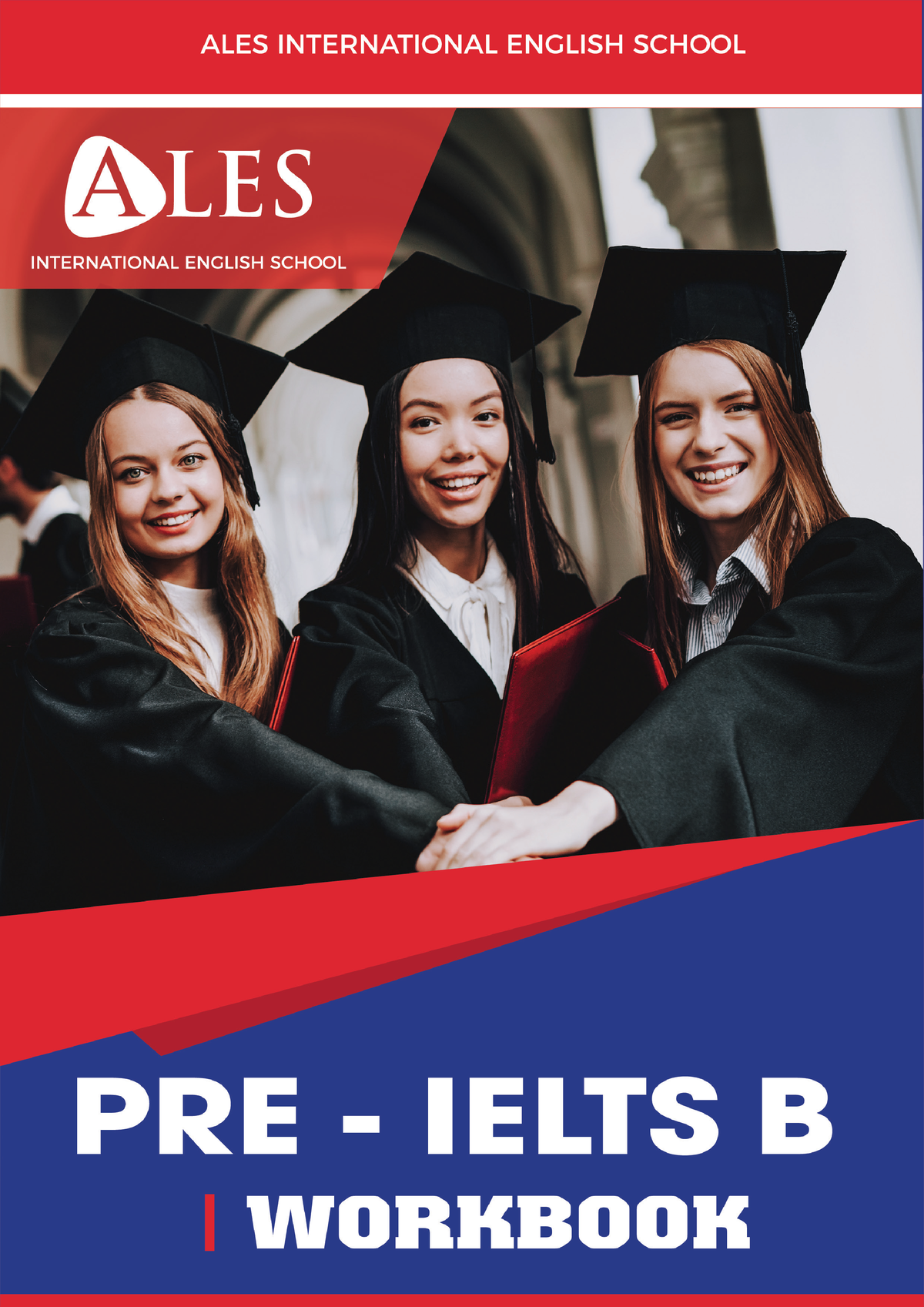 ALES PRE B Workbok - Fgdvd - 2 THƯ NGỎ Giáo Trình Pre - IELTS được Xây ...