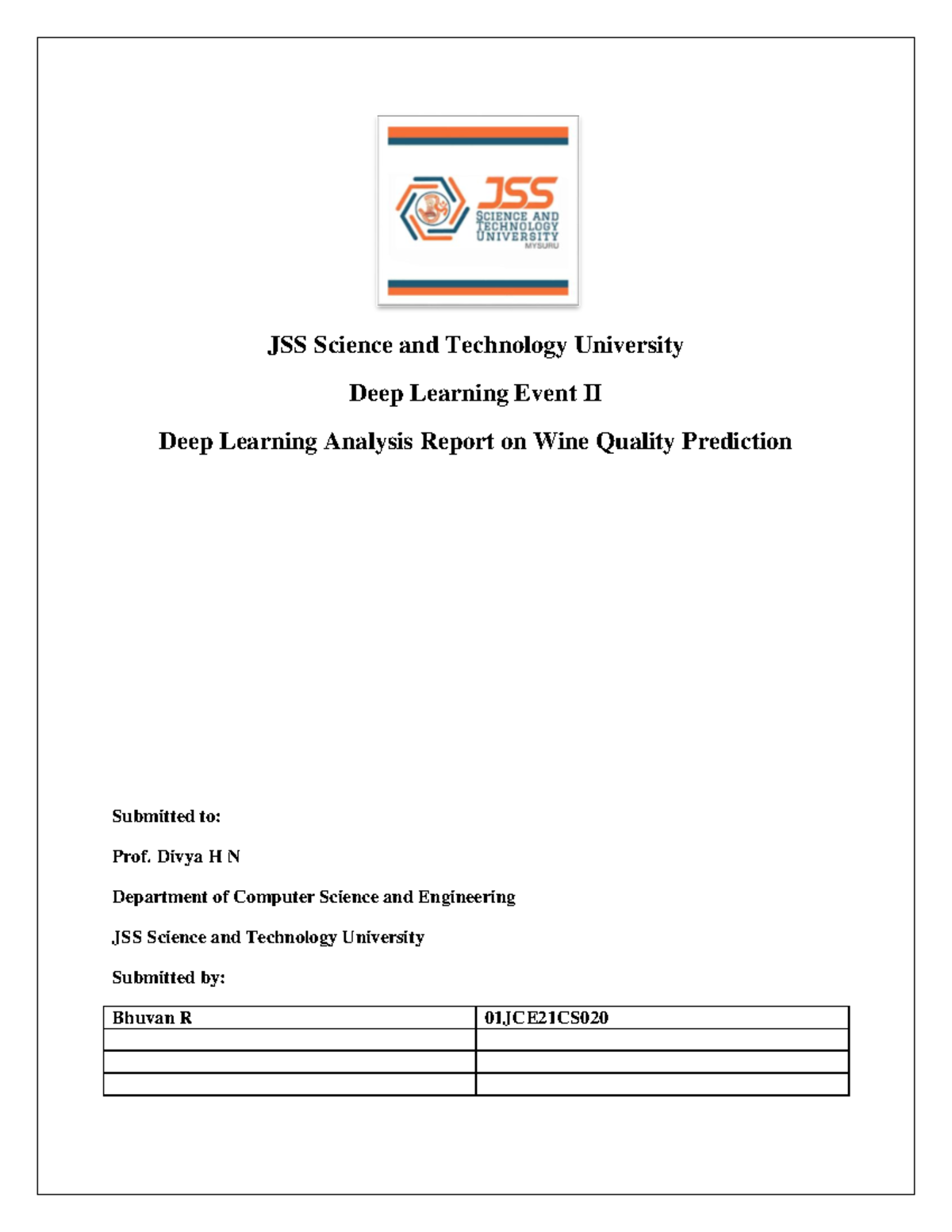 Wine Quality Production Deep Learning Event 1 - JSS Science and ...