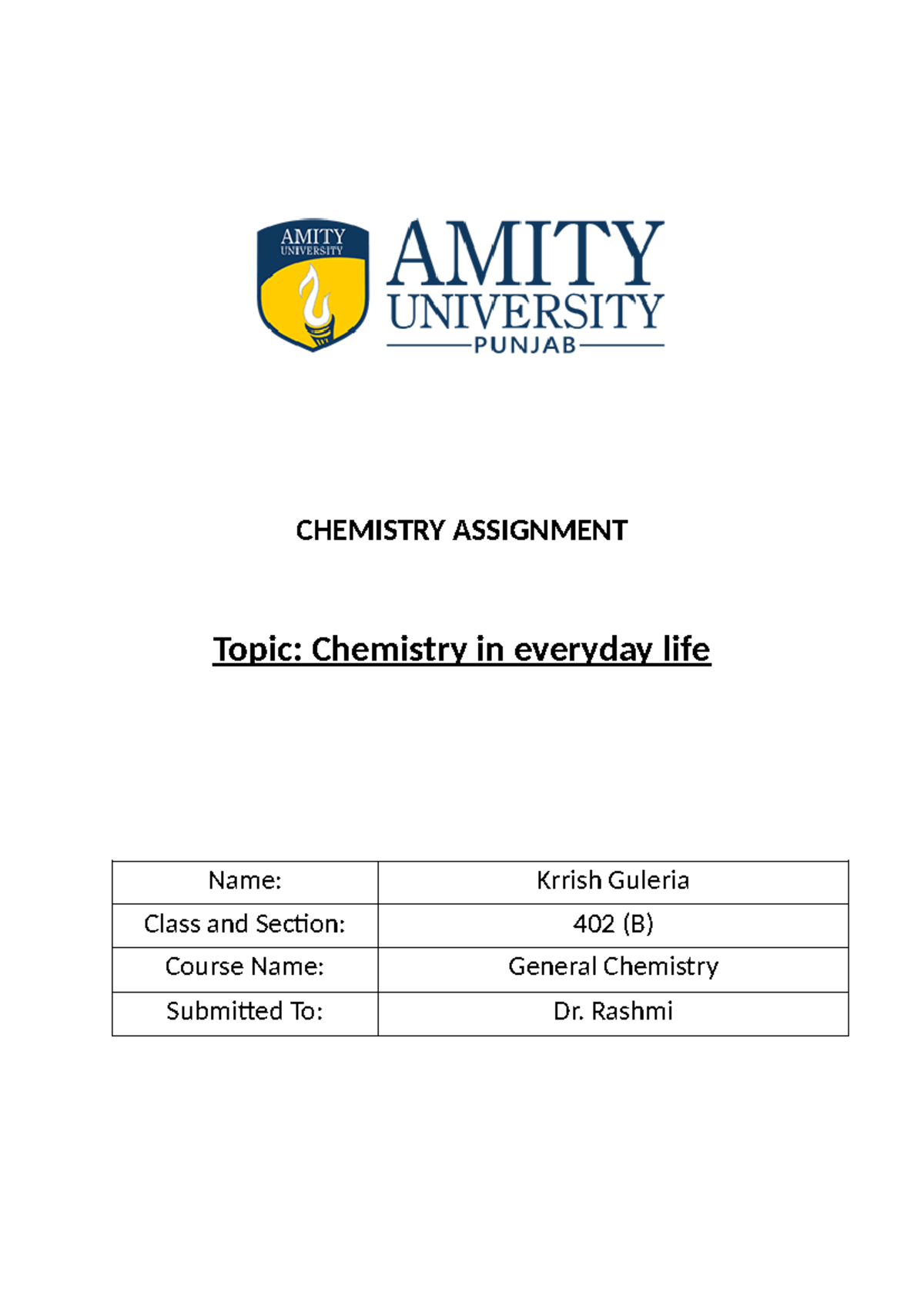 Chemistry assignment Krrish Guleria 402 B - CHEMISTRY ASSIGNMENT Topic ...