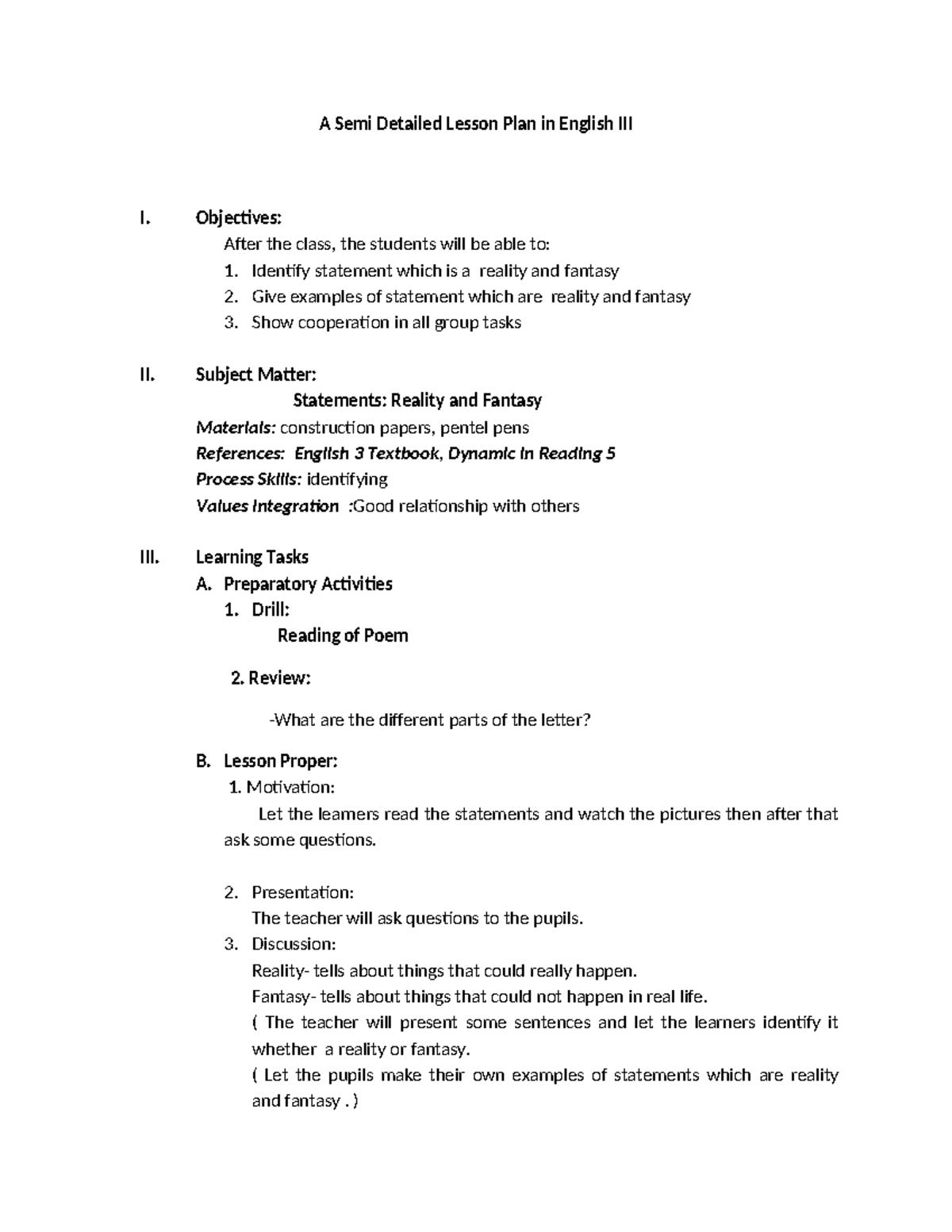 A Semi Detailed Lesson Plan in English III - Objectives: After the ...