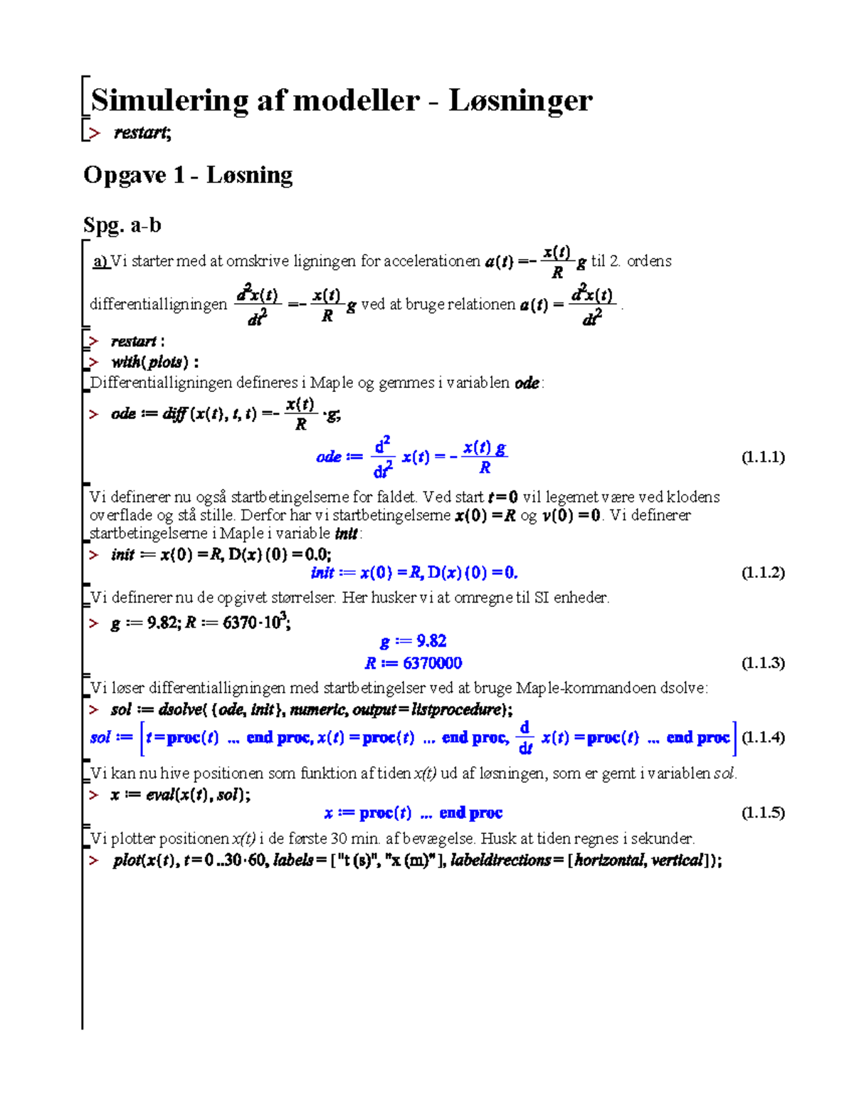 Opgaver I Simulering Med Løsninger Fysik 1 - (1.1)(1.1) >> >> >> (1.1 ...