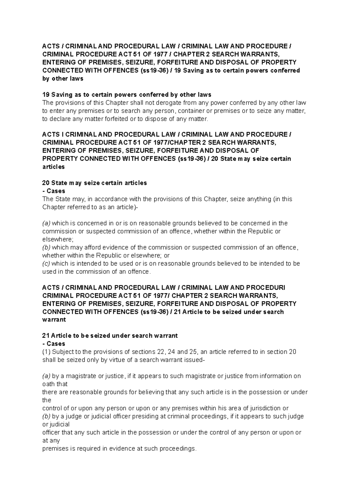 Search and Seizure acts ACTS / CRIMINAL AND PROCEDURAL LAW / CRIMINAL