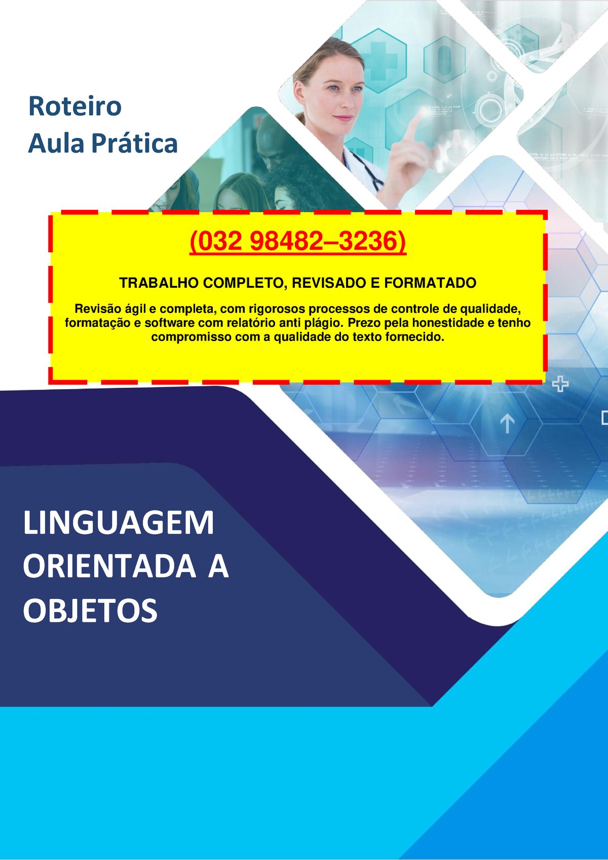 Resolução 032 984823236 Roteiro De Aula Prática Linguagem Orientada A Objetos Roteiro 0966