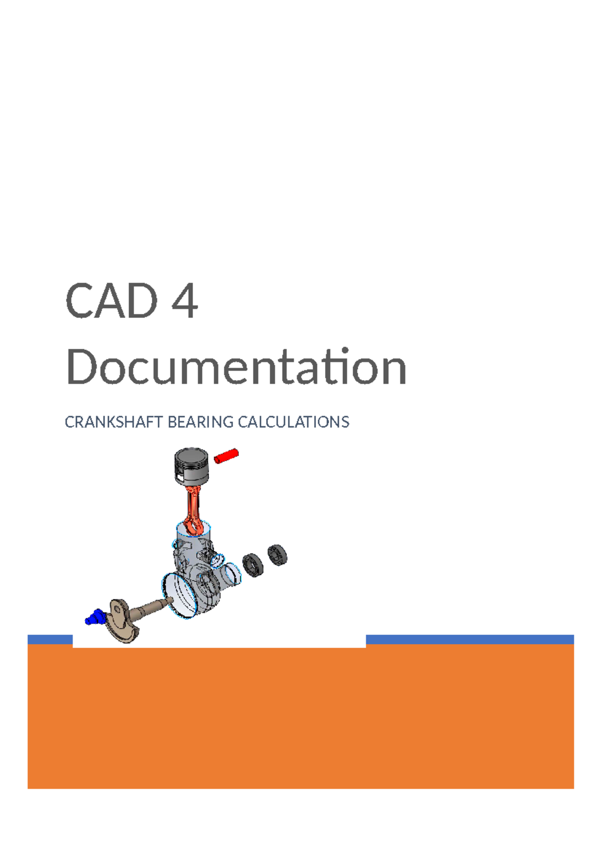 CAD4 Documentation CAD 4 Documentation CRANKSHAFT BEARING