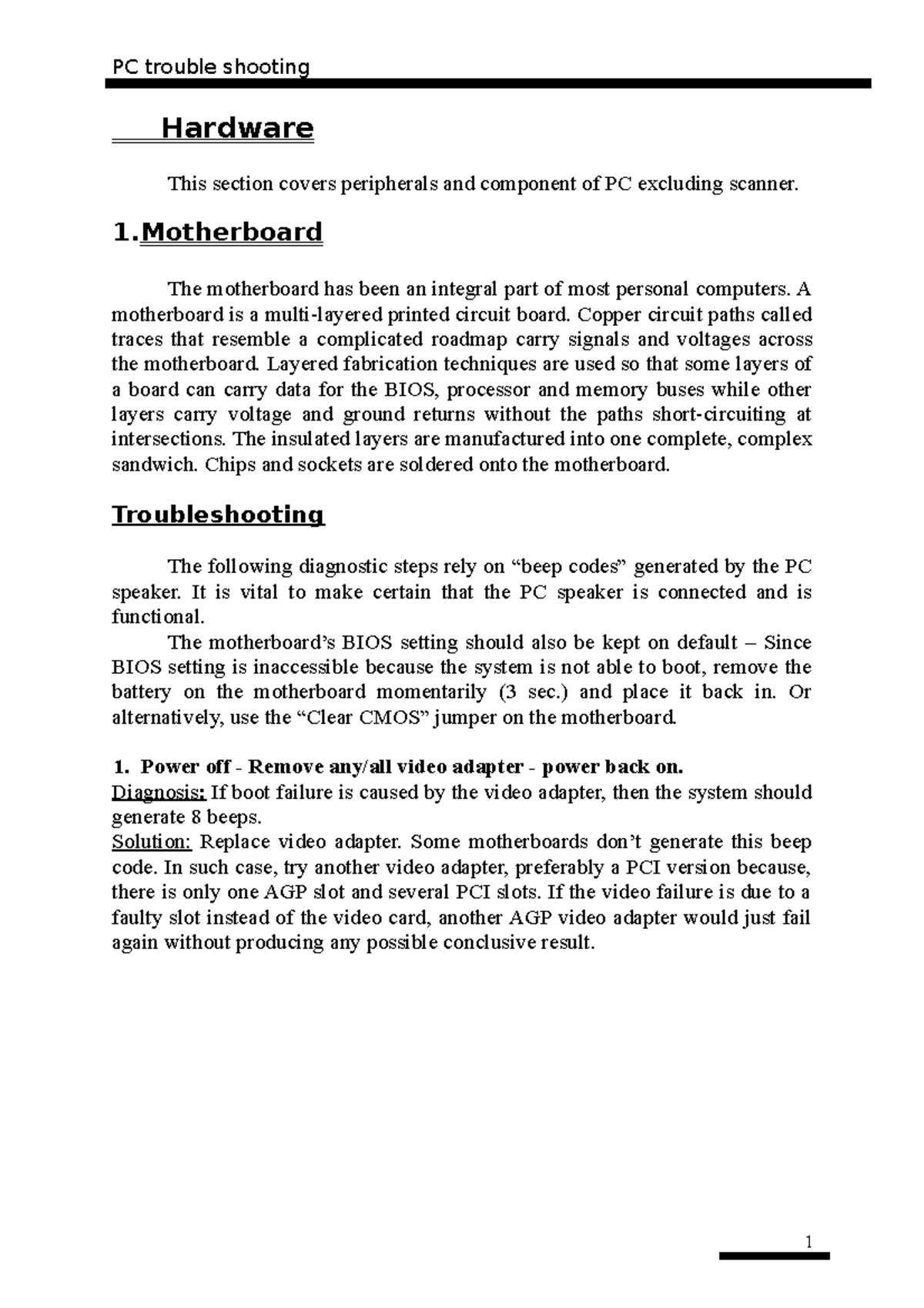 PC Hardware Basics & Troubleshooting - Hardware This section covers ...