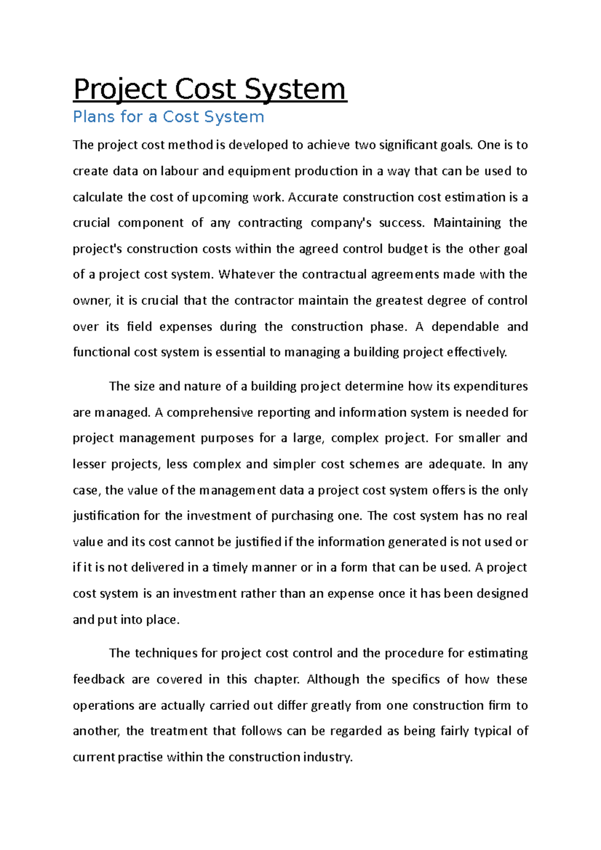Project Cost System - One is to create data on labour and equipment ...