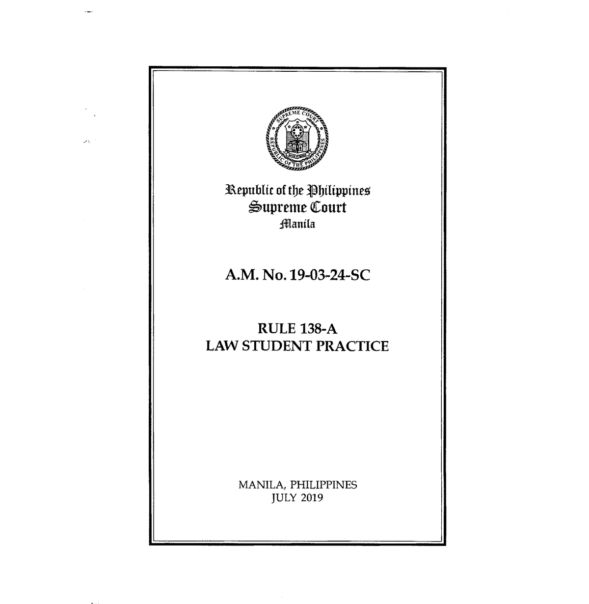 rule-138-a-law-student-practice-am-no-19-03-24-sc-31