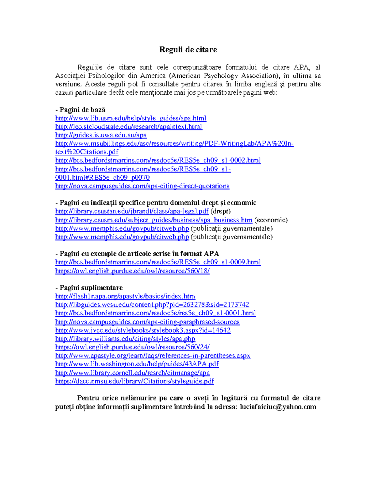 Reguli de citare - Reguli de citare Regulile de citare sunt cele ...