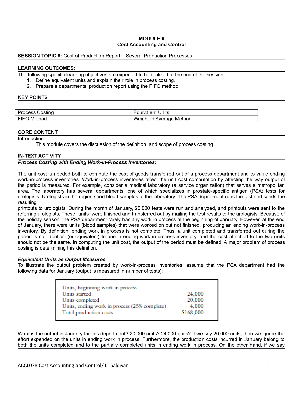 ACCN07B. Module 9 - Cost Of Production Report - Several Production ...