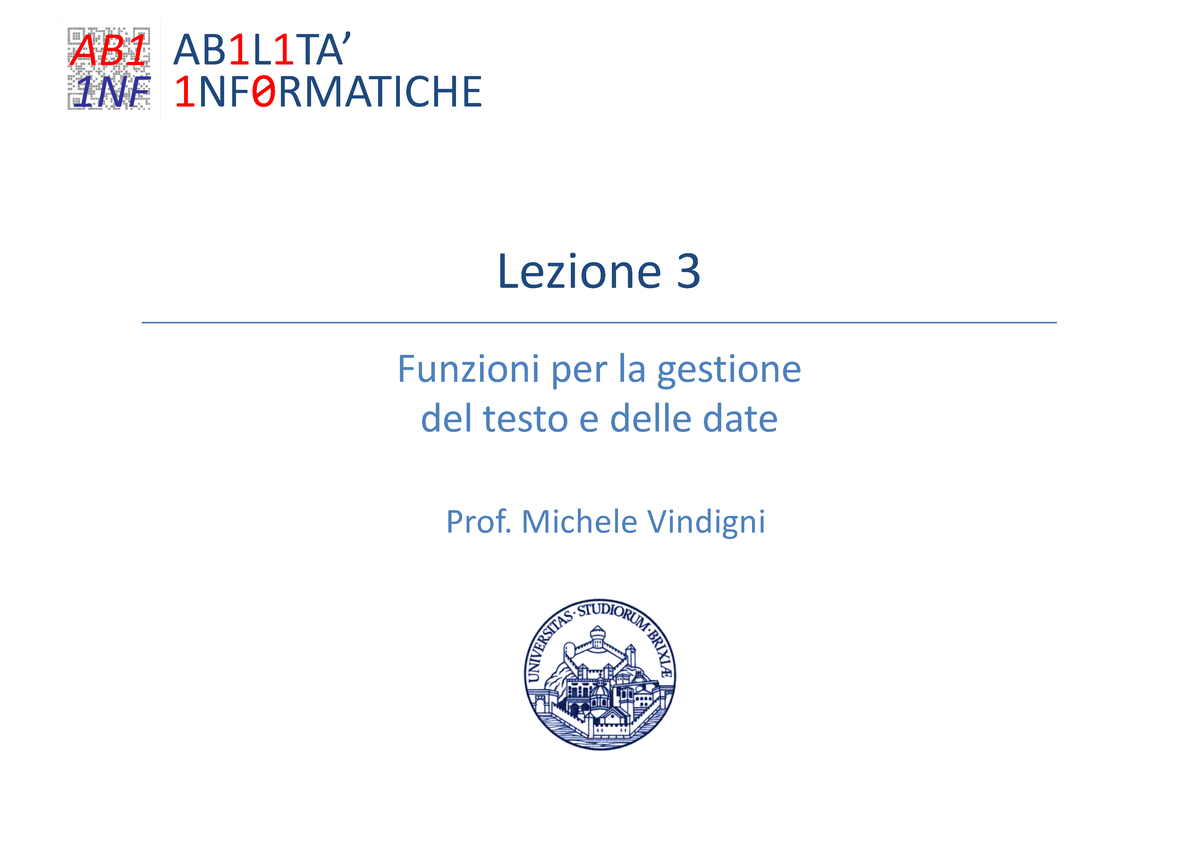 Lezione 3 anno 2021 Prof. Michele Vindigni AB 1 L 1 TA 1 NF 0