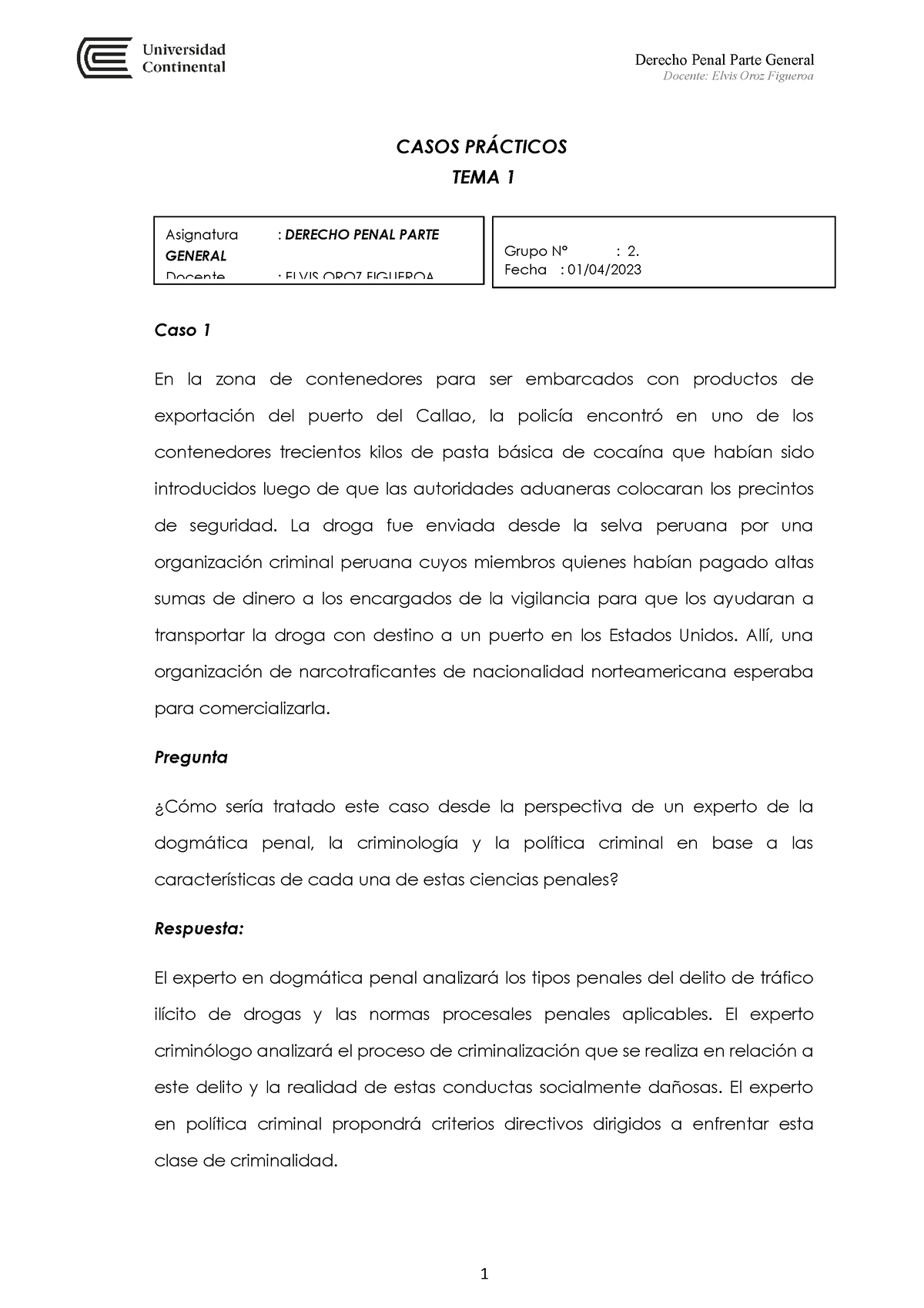 Casos Pr Cticos Tema Respuesta Docente Elvis Oroz Figueroa Casos Pr Cticos Tema Caso